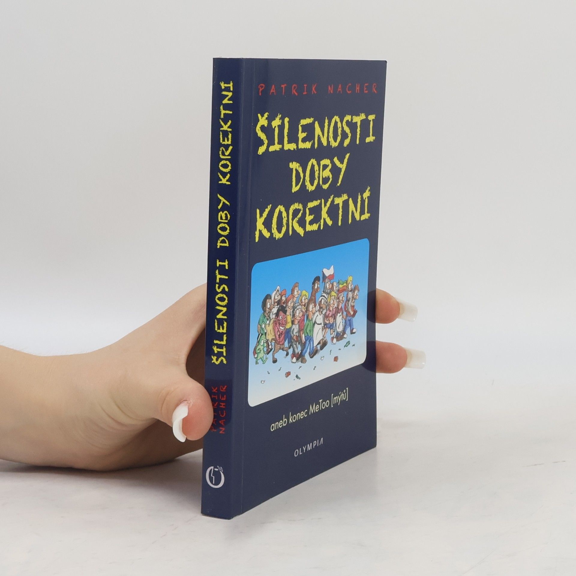 Patrik Nacher Šílenosti doby korektní