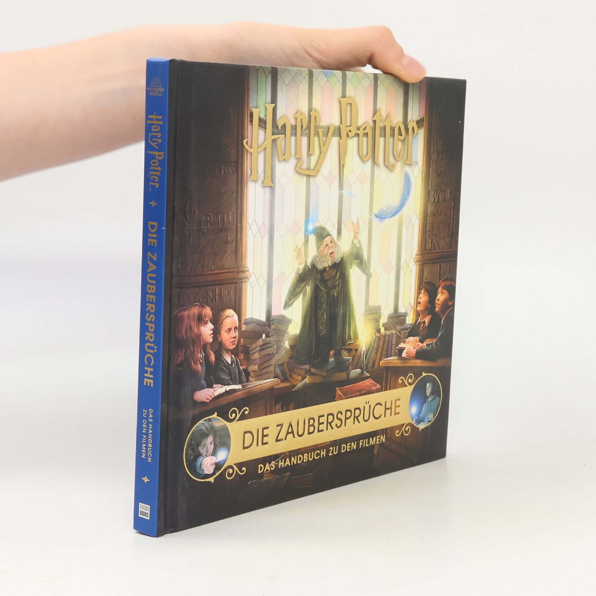 Eva Regine Rauch Harry Potter: die Zaubersprüche - das Handbuch zu den Filmen