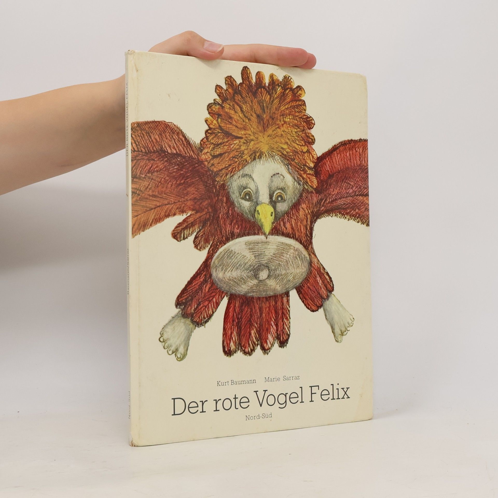 Marie Sarraz Der rote Vogel Felix