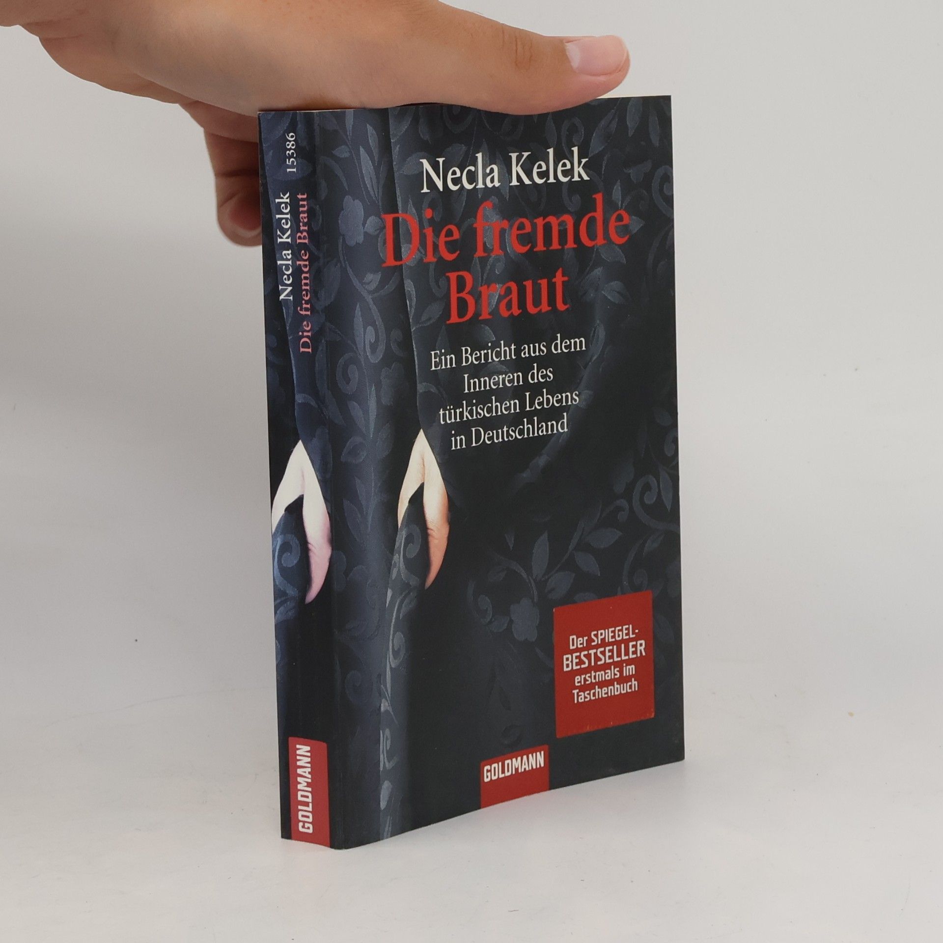 Necla Kelek Die fremde Braut