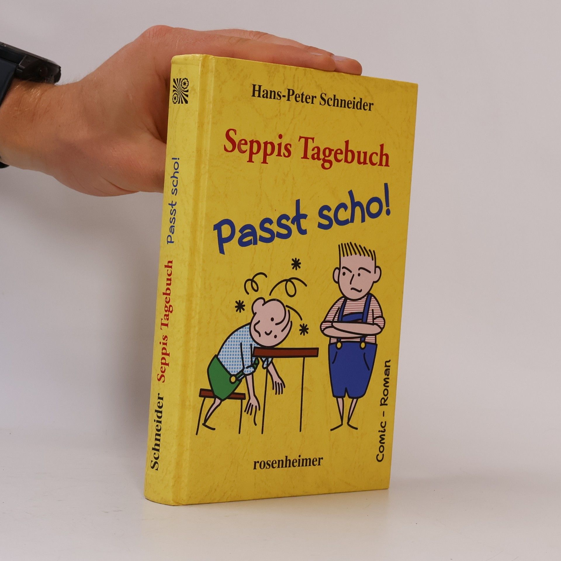 Seppis Tagebuch. Passt scho!