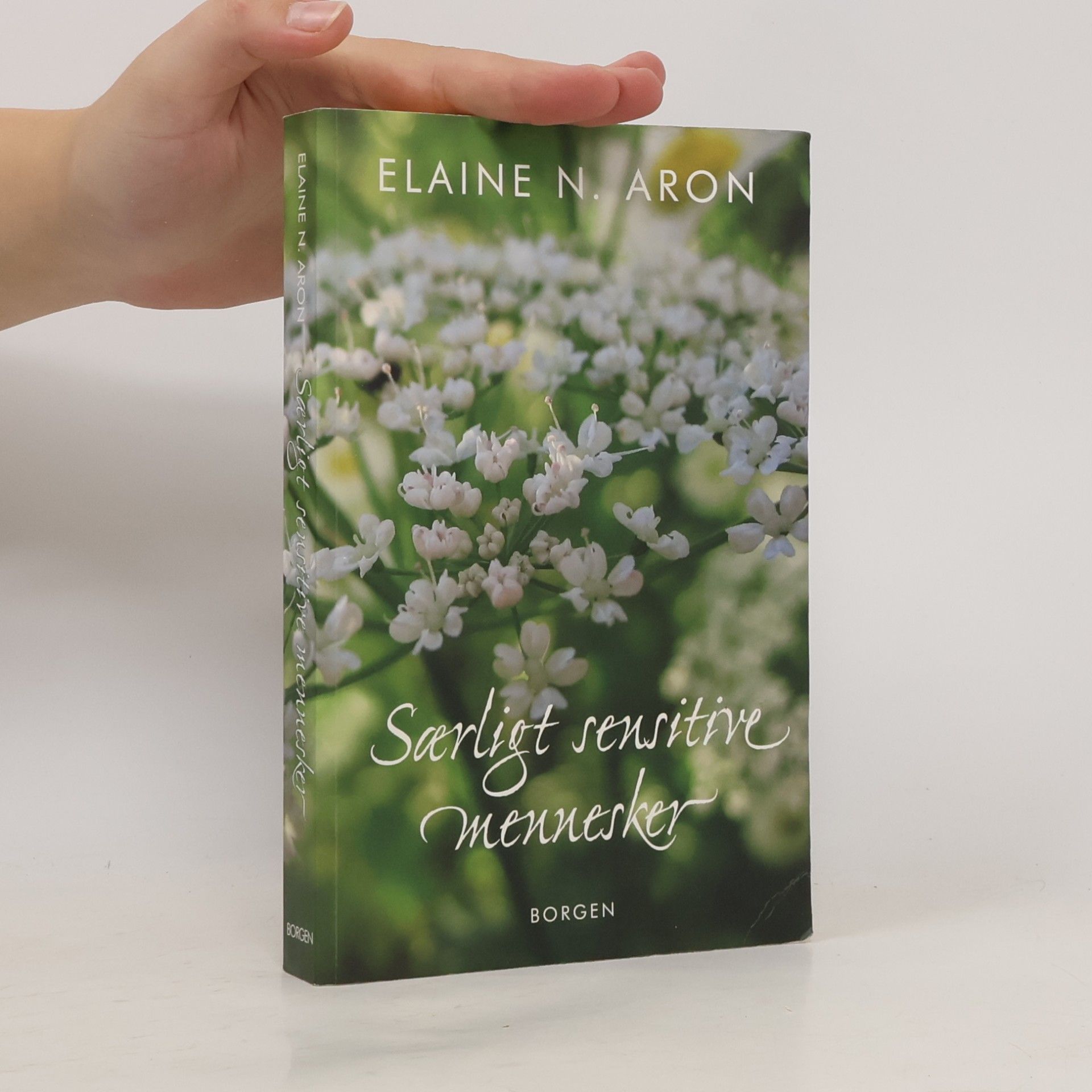 Elaine N. Aron Særligt sensitive mennesker
