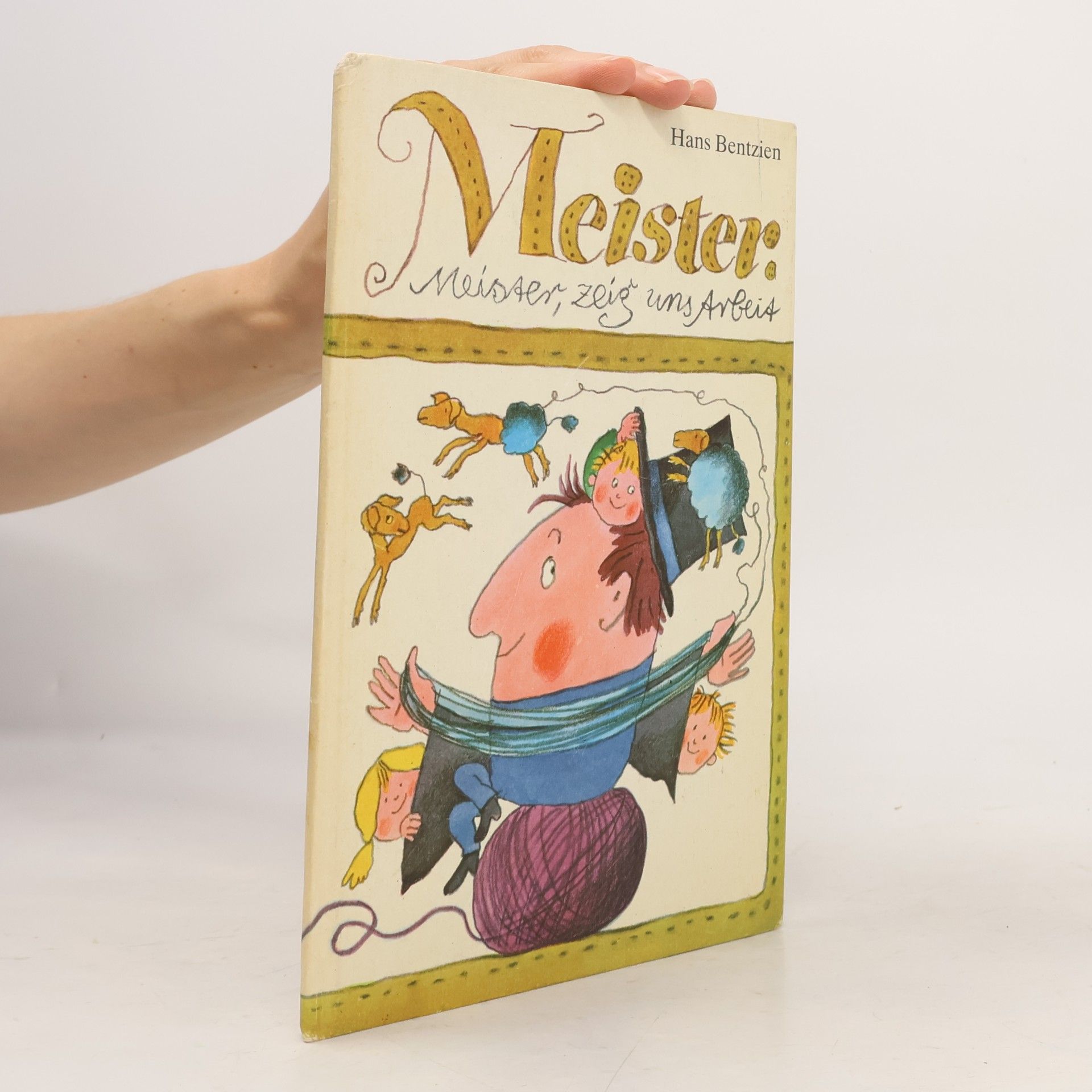 Meister. Meister, zeig uns Arbeit