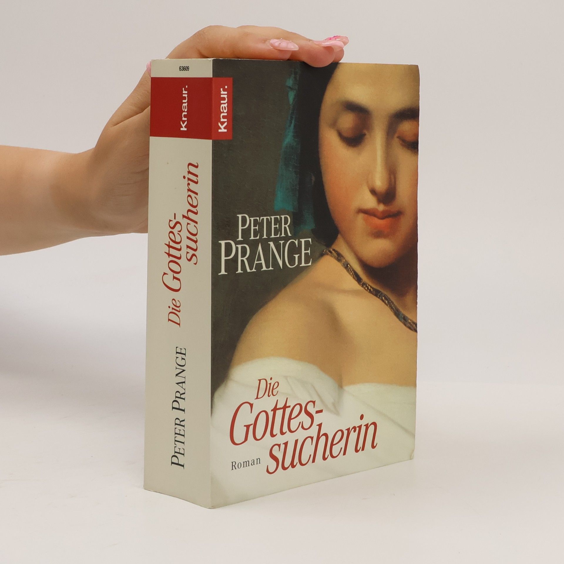 Peter Prange Die Gottessucherin
