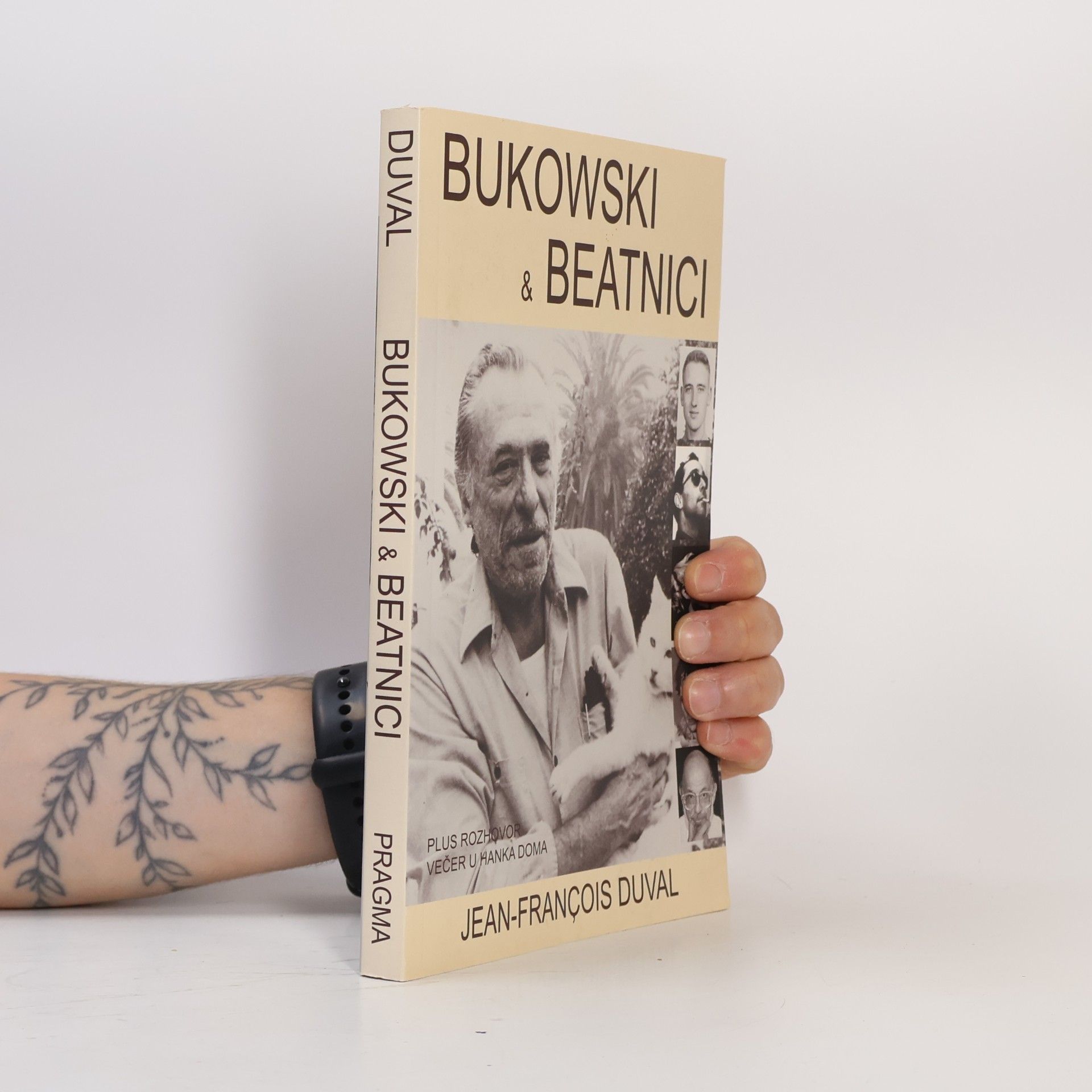 Jean-François Duval Bukowski a beatnici. Pojednání o generaci beatniků. Interview Večer u Hanka doma