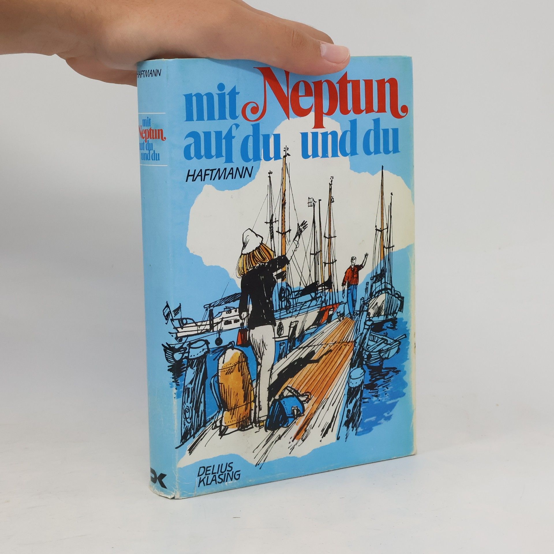 Horst Haftmann Mit Neptun auf du und du
