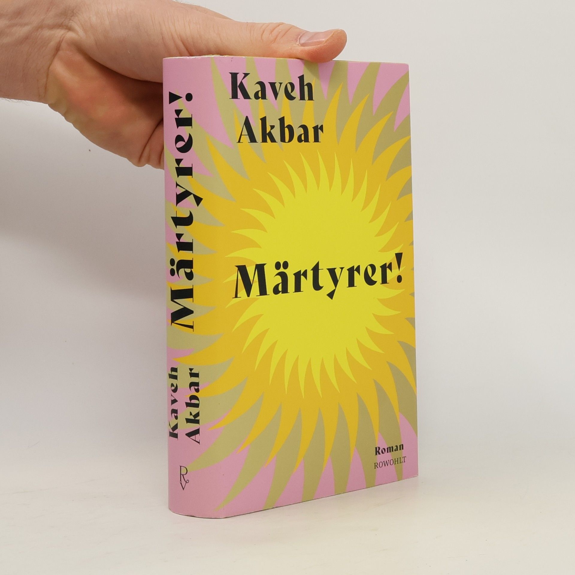 Kaveh Akbar Märtyrer!