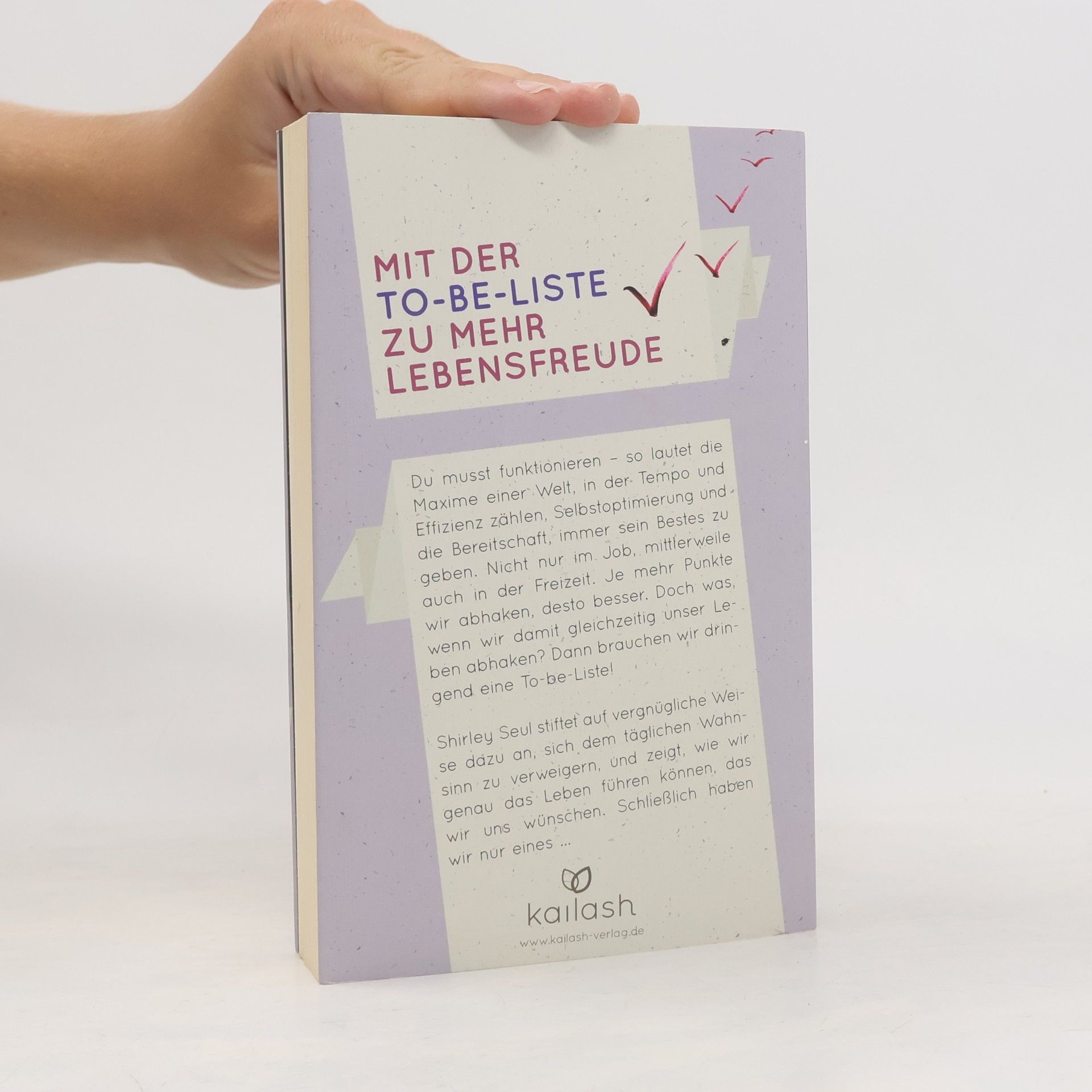 Shirley Michaela Seul Das Leben ist keine To-do-Liste