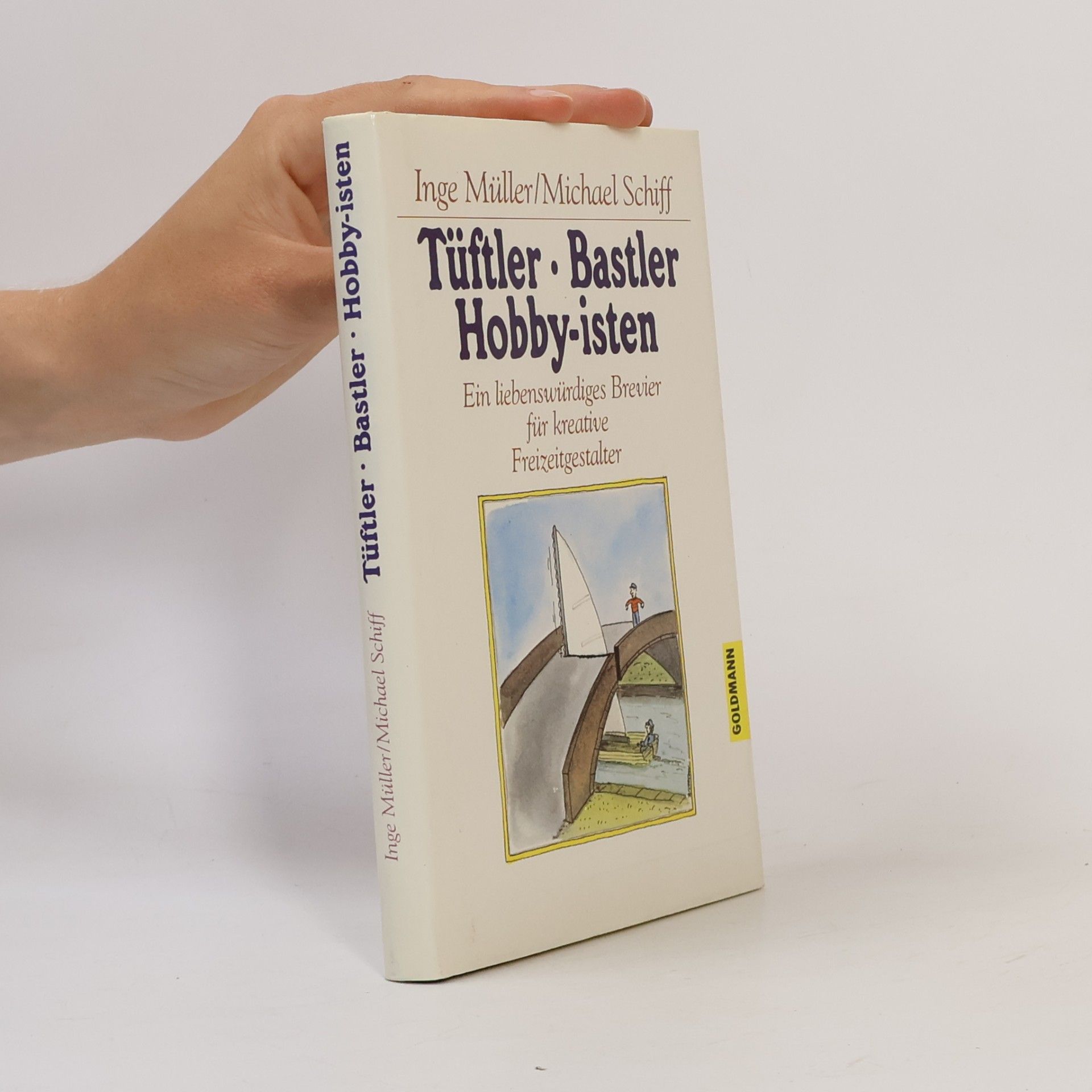 Tüftler, Bastler, Hobby-isten
