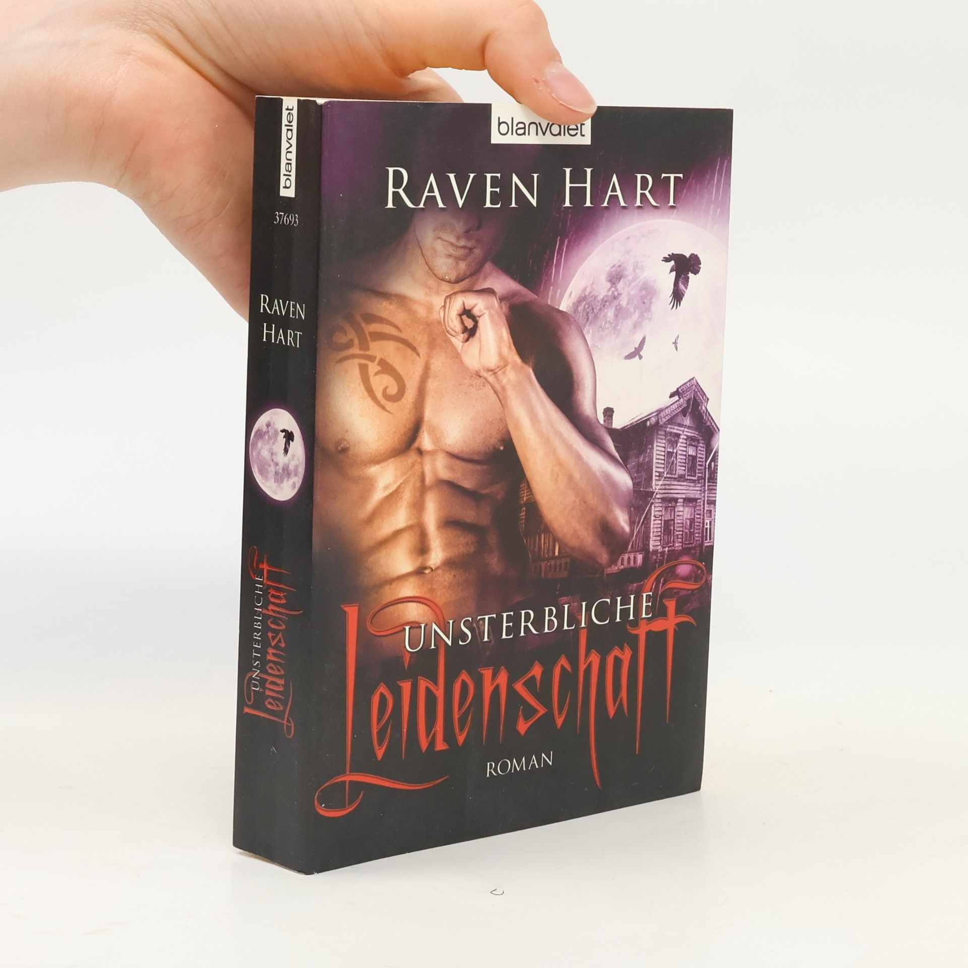 Raven Hart Unsterbliche Leidenschaft