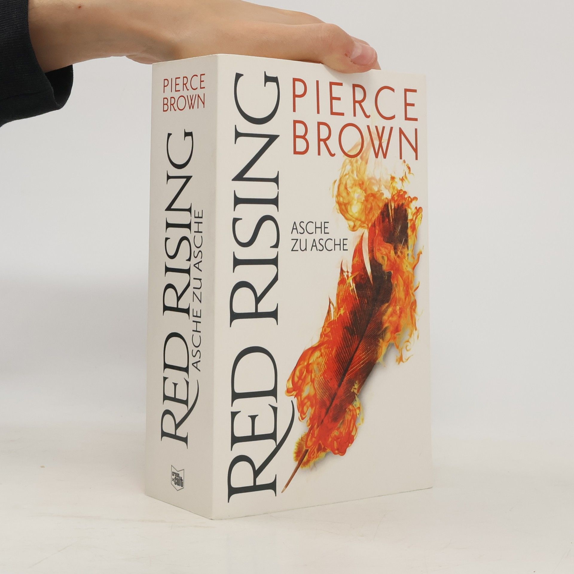 Pierce Brown Red Rising - Asche zu Asche
