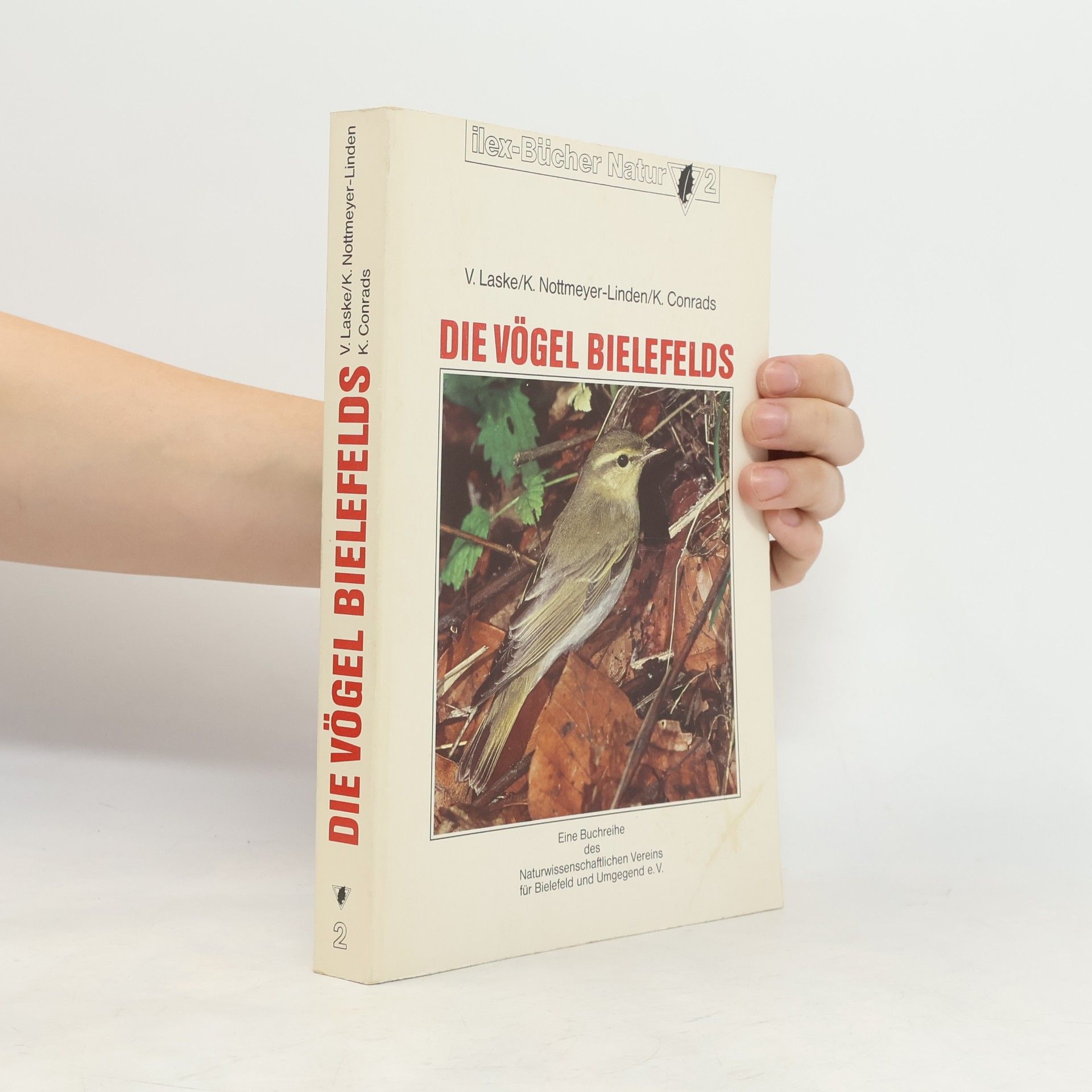 Volker Laske Ilex-Bücher Natur - 2: Die Vögel Bielefelds