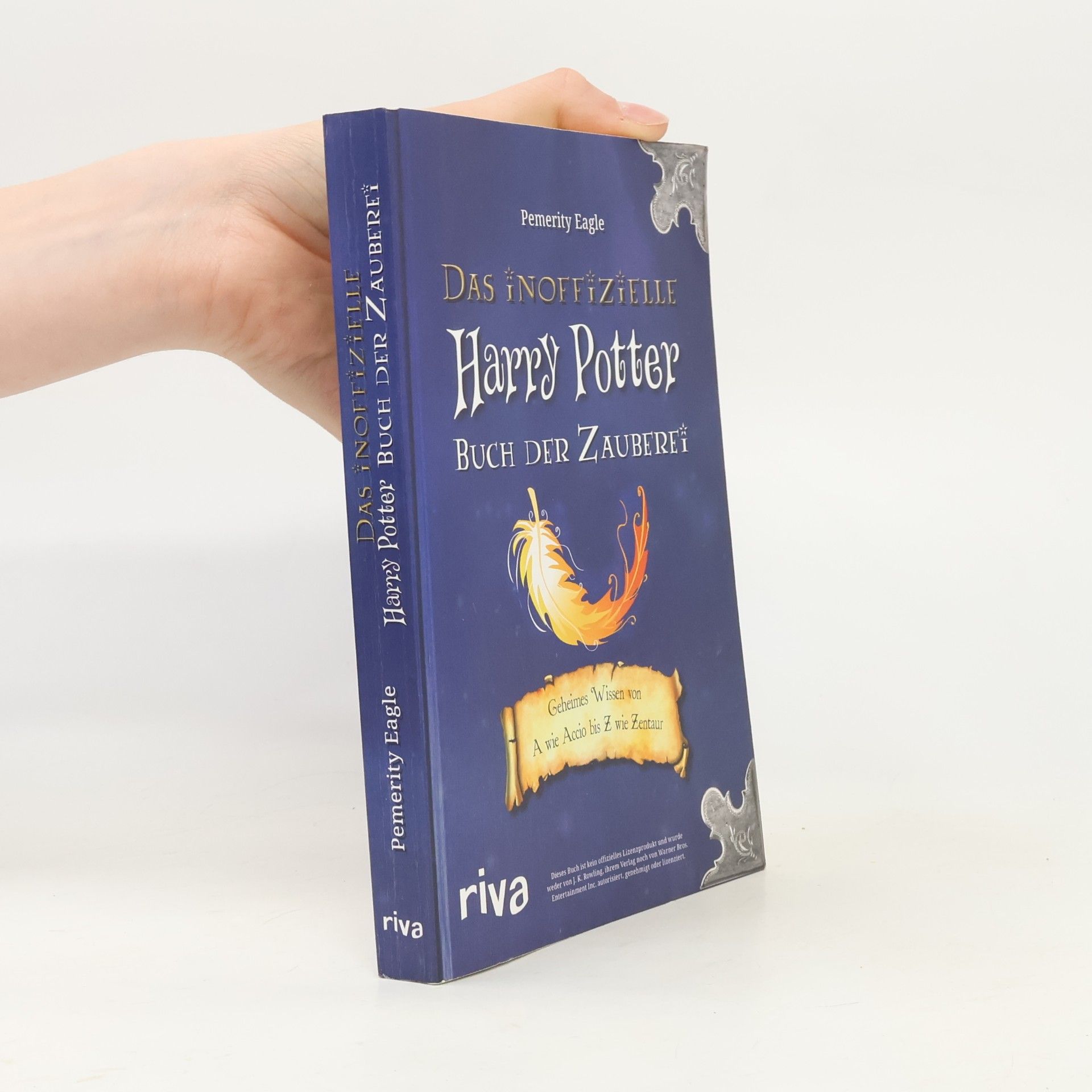 Das Inoffizielle Harry Potter Buch der Zauberei