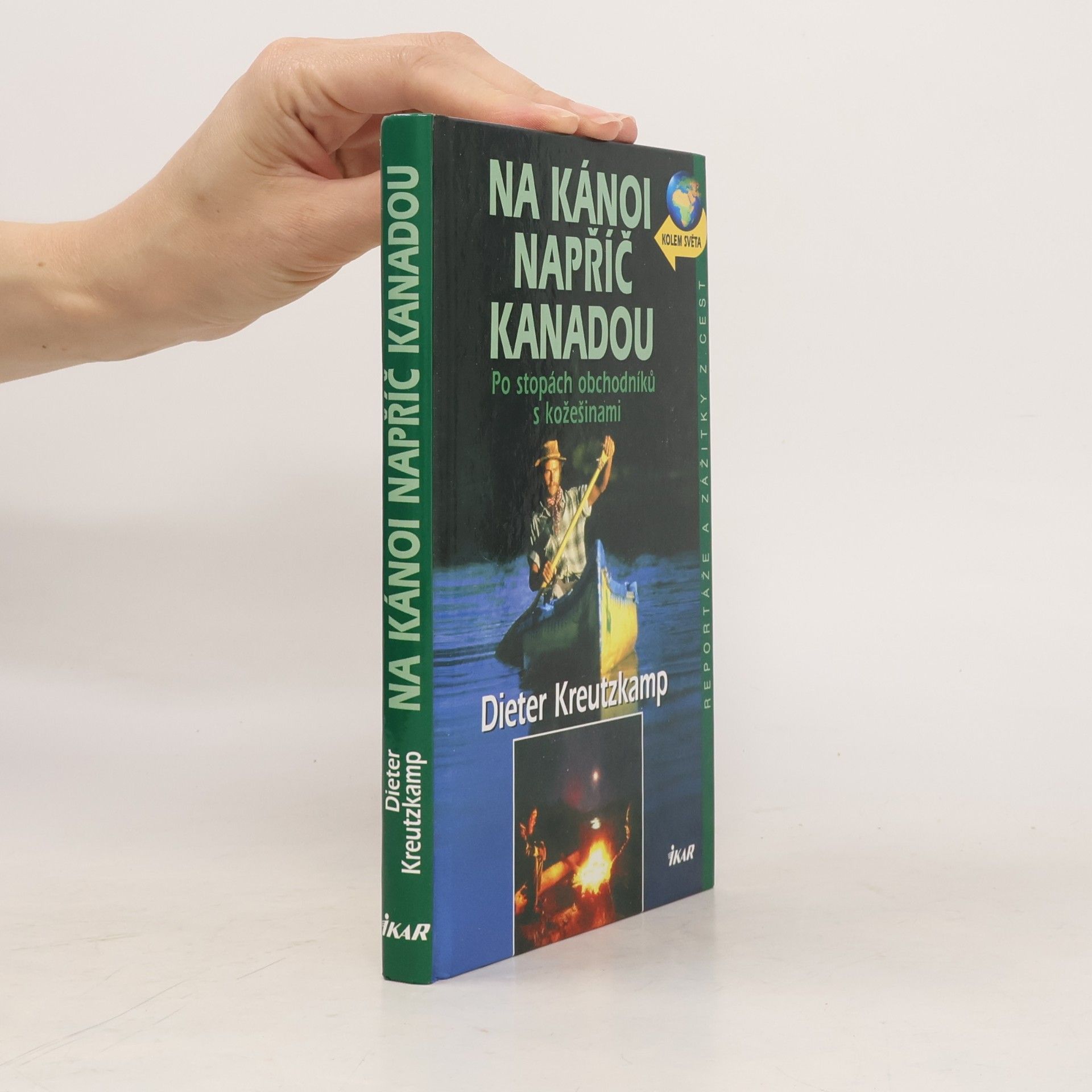 Dieter Kreutzkamp Na kánoi napříč Kanadou