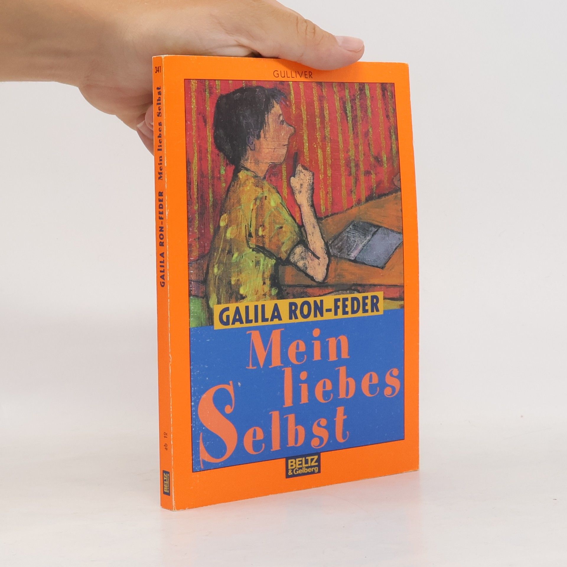 Galila Ron-Feder Amit Mein liebes Selbst