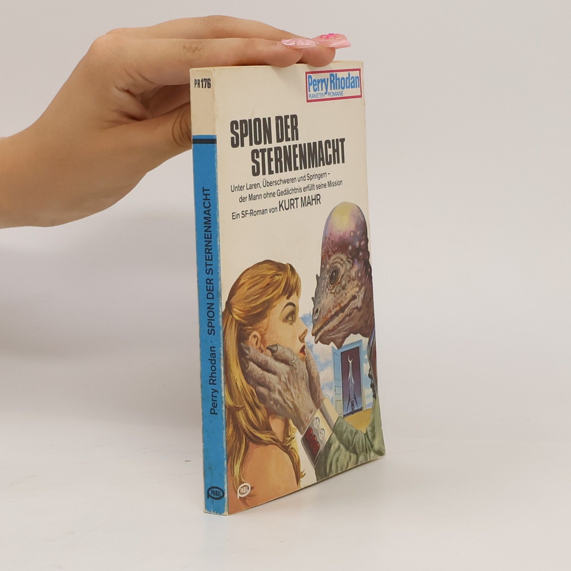 Perry Rhodan 176. Spion der Sternenmacht