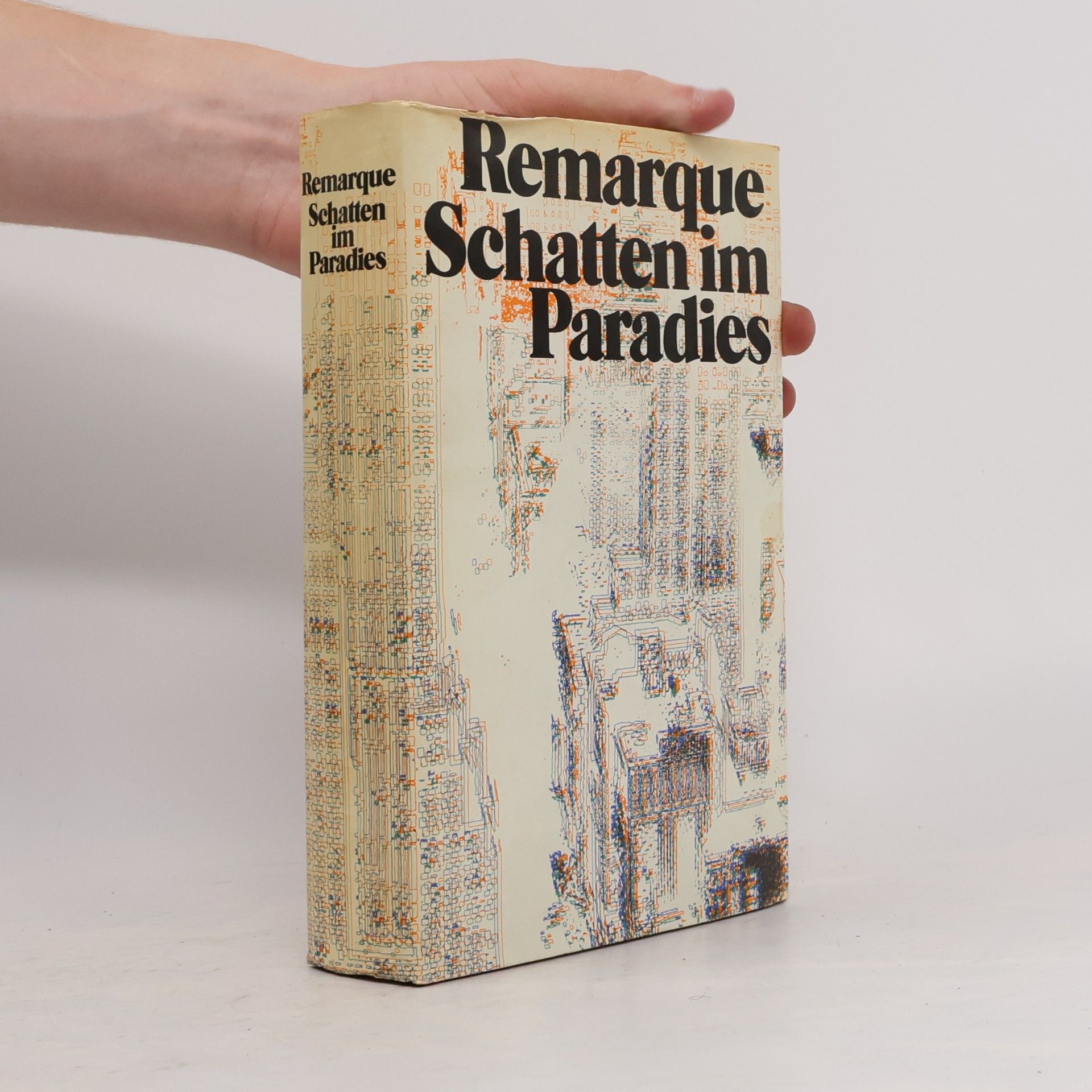 Erich Maria Remarque Schatten im Paradies