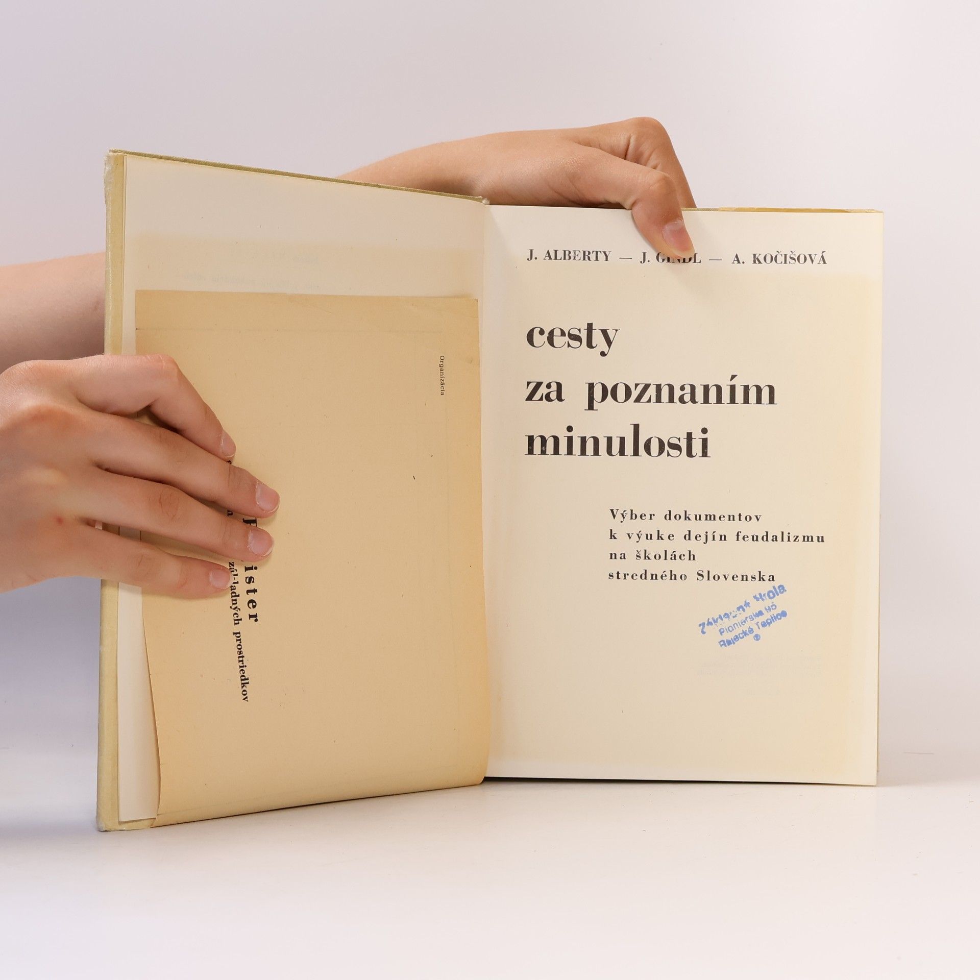 Július Alberty Cesty za poznaním minulosti