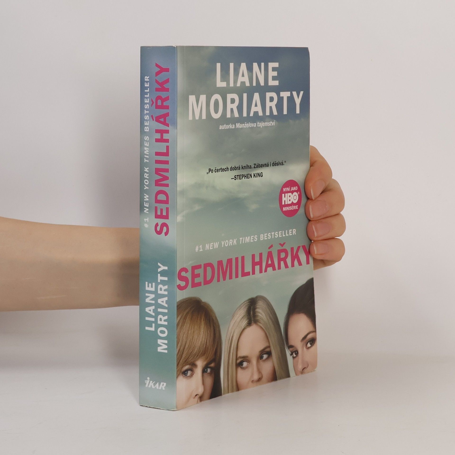 Liane Moriarty Sedmilhářky
