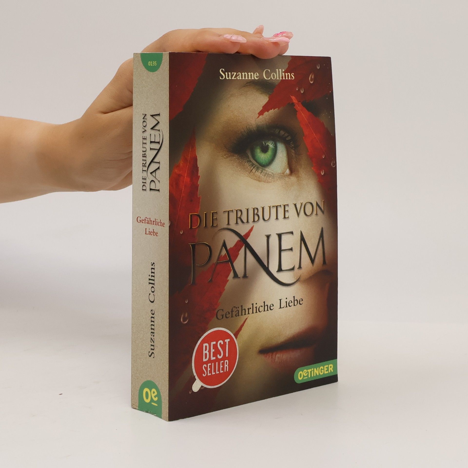 Suzanne Collins Die Tribute von Panem. Gefährliche Liebe