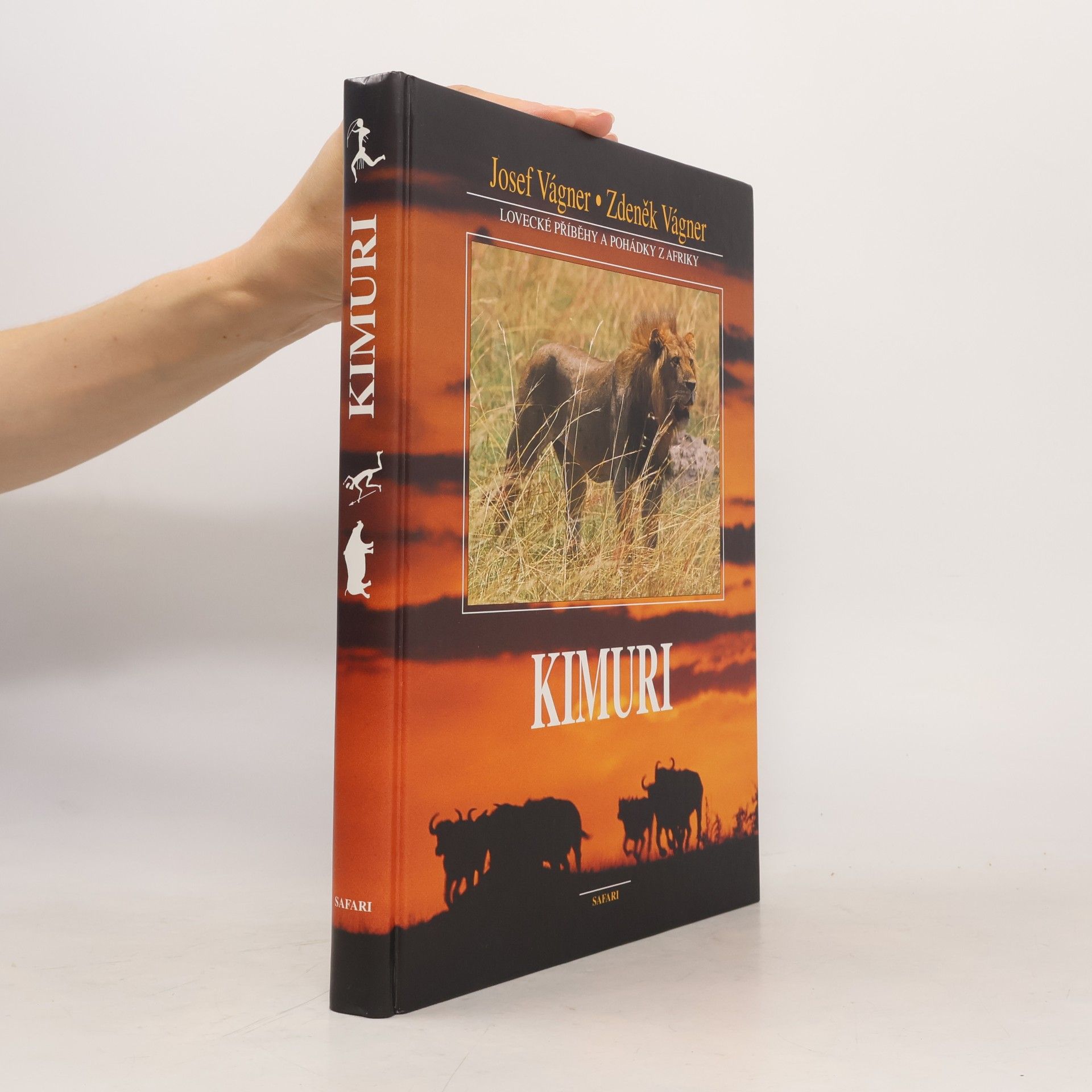 Zdeněk Vágner Kimuri. Lovecké příběhy a pohádky z Afriky