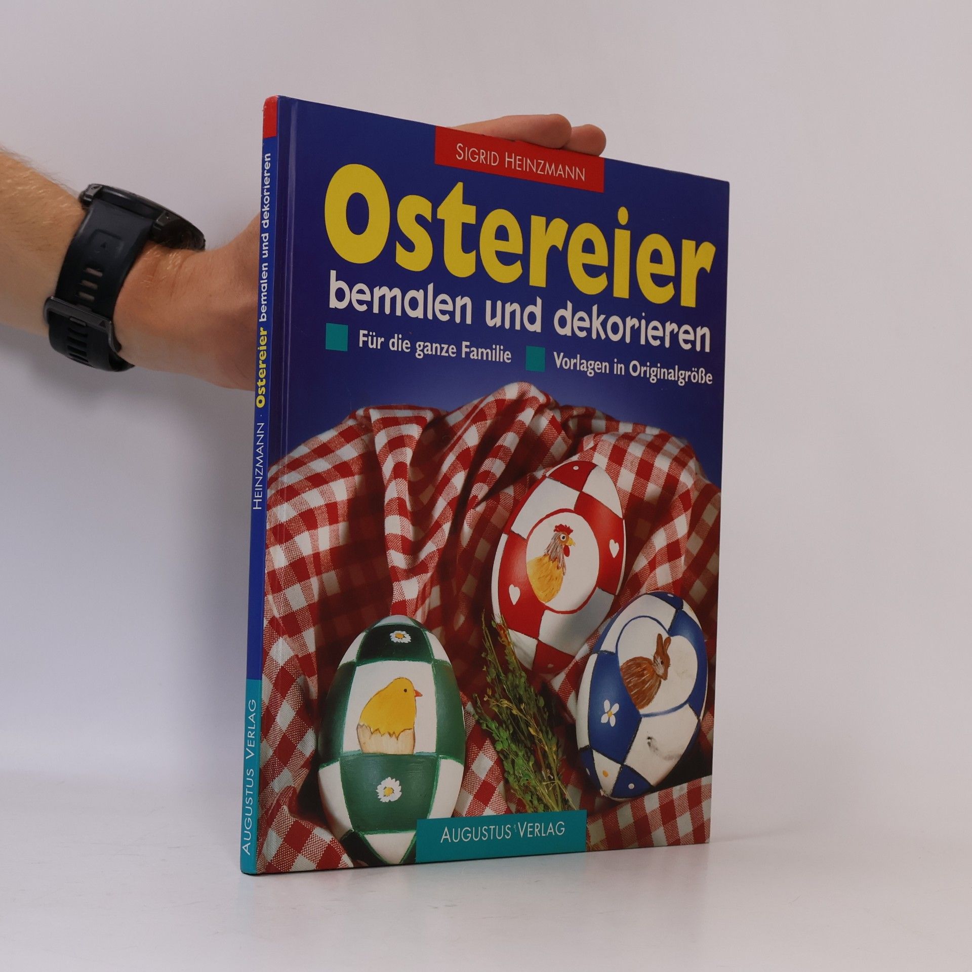 Autorenkollektiv Ostereier bemalen und dekorieren