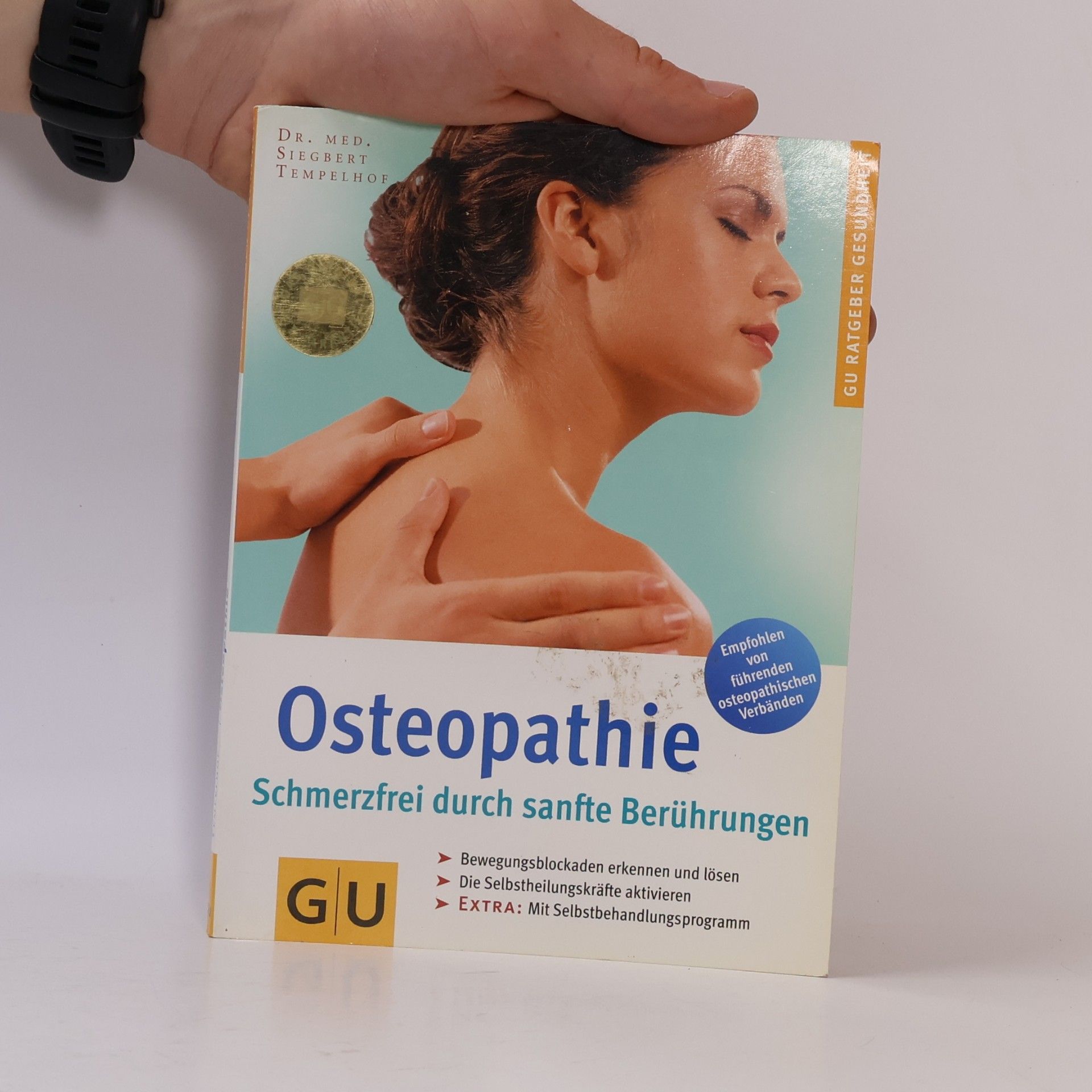Siegbert Tempelhof Osteopathie. Schmerzfrei durch sanfte Berührungen