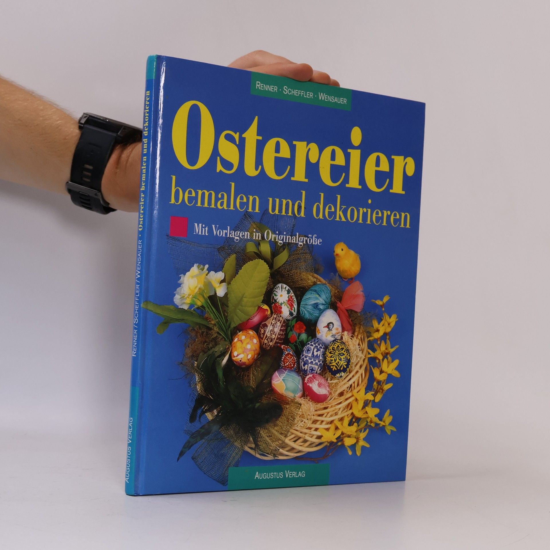 Autorenkollektiv Ostereier bemalen und dekorieren