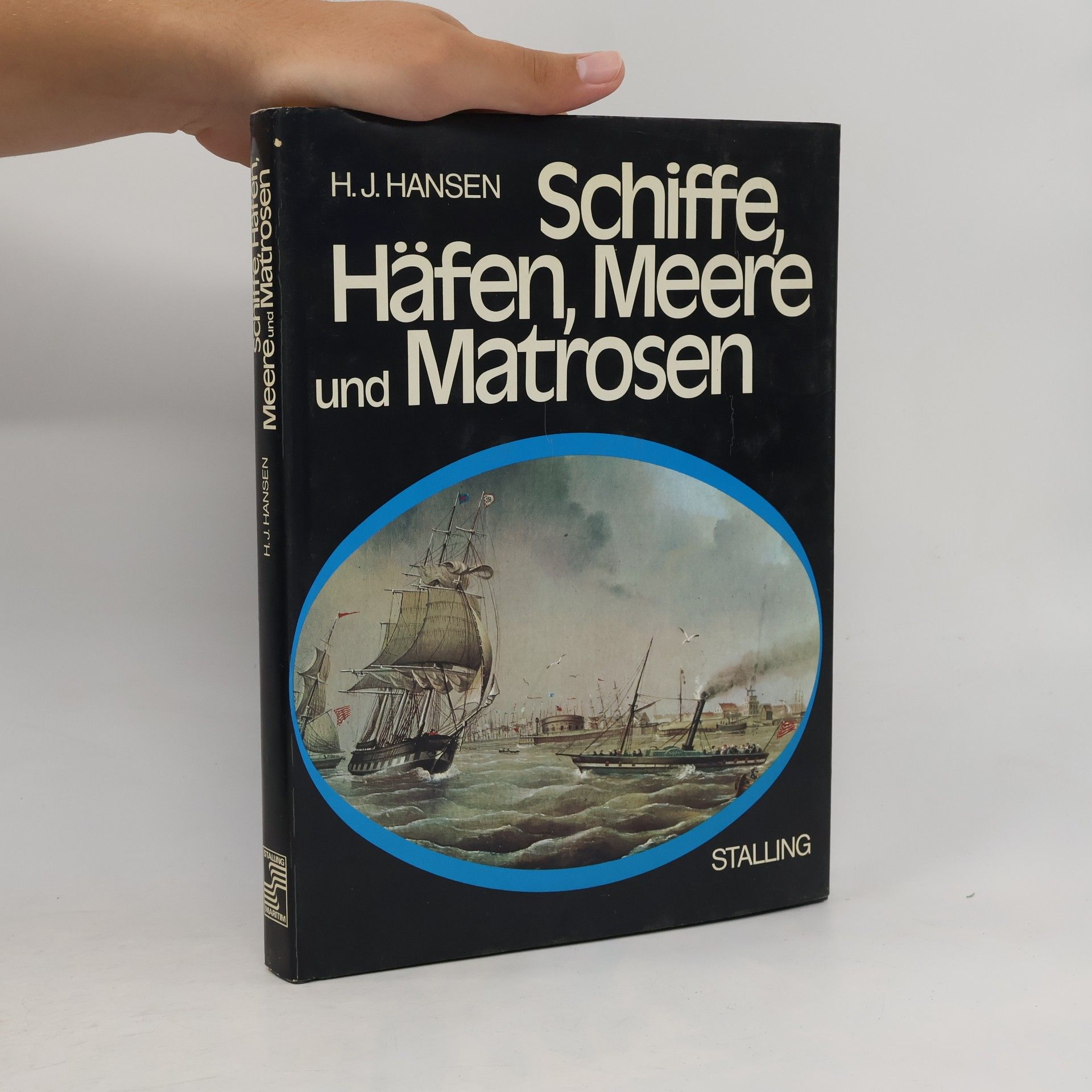 Schiffe, Häfen, Meere und Matrosen