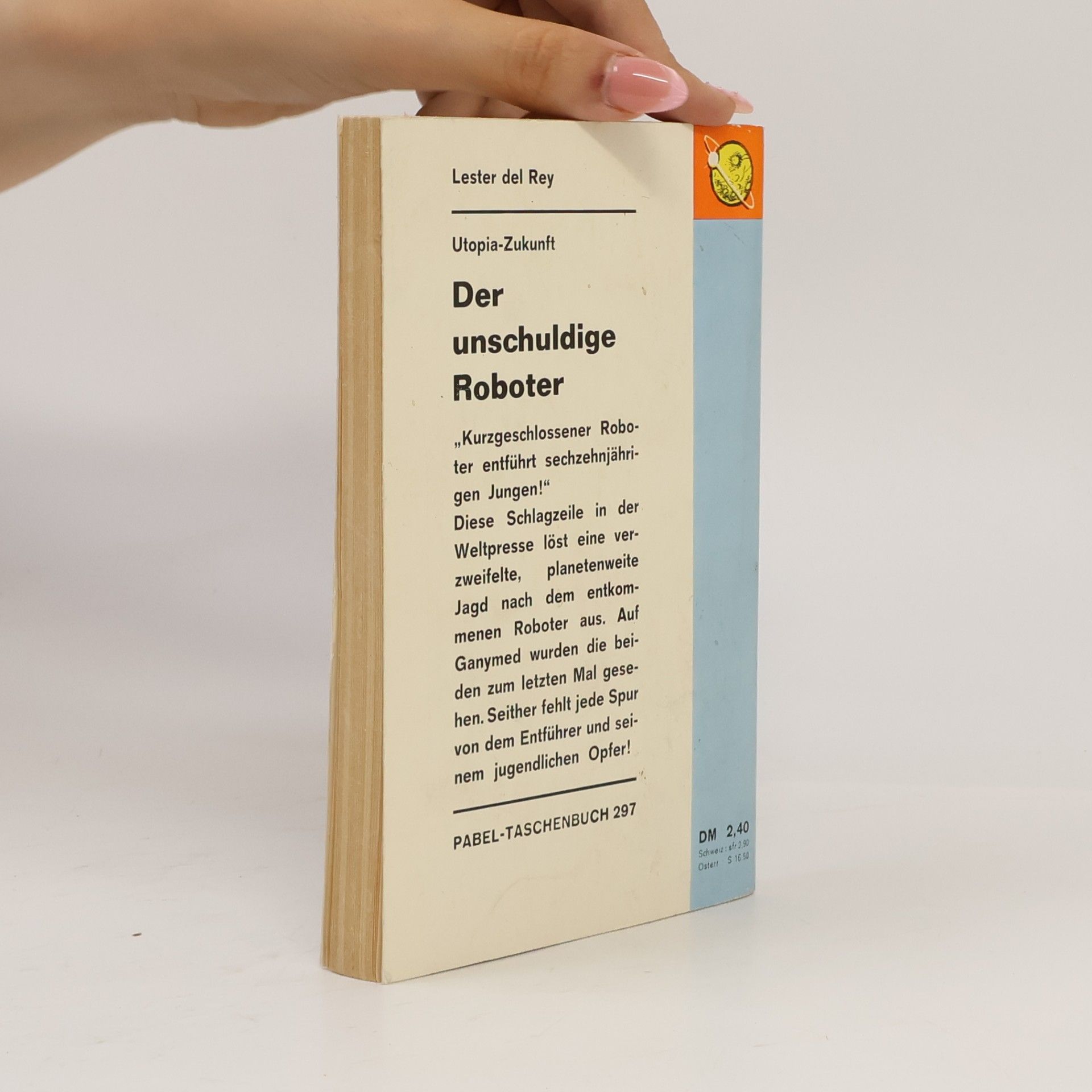 Lester Del Rey Der unschuldige Roboter