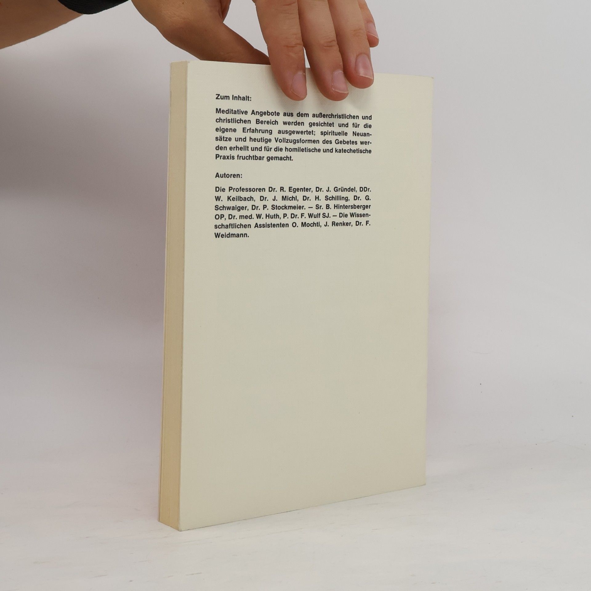 Johannes Gründel Theologisches Kontaktstudium - 2: Spiritualität, Meditation, Gebet
