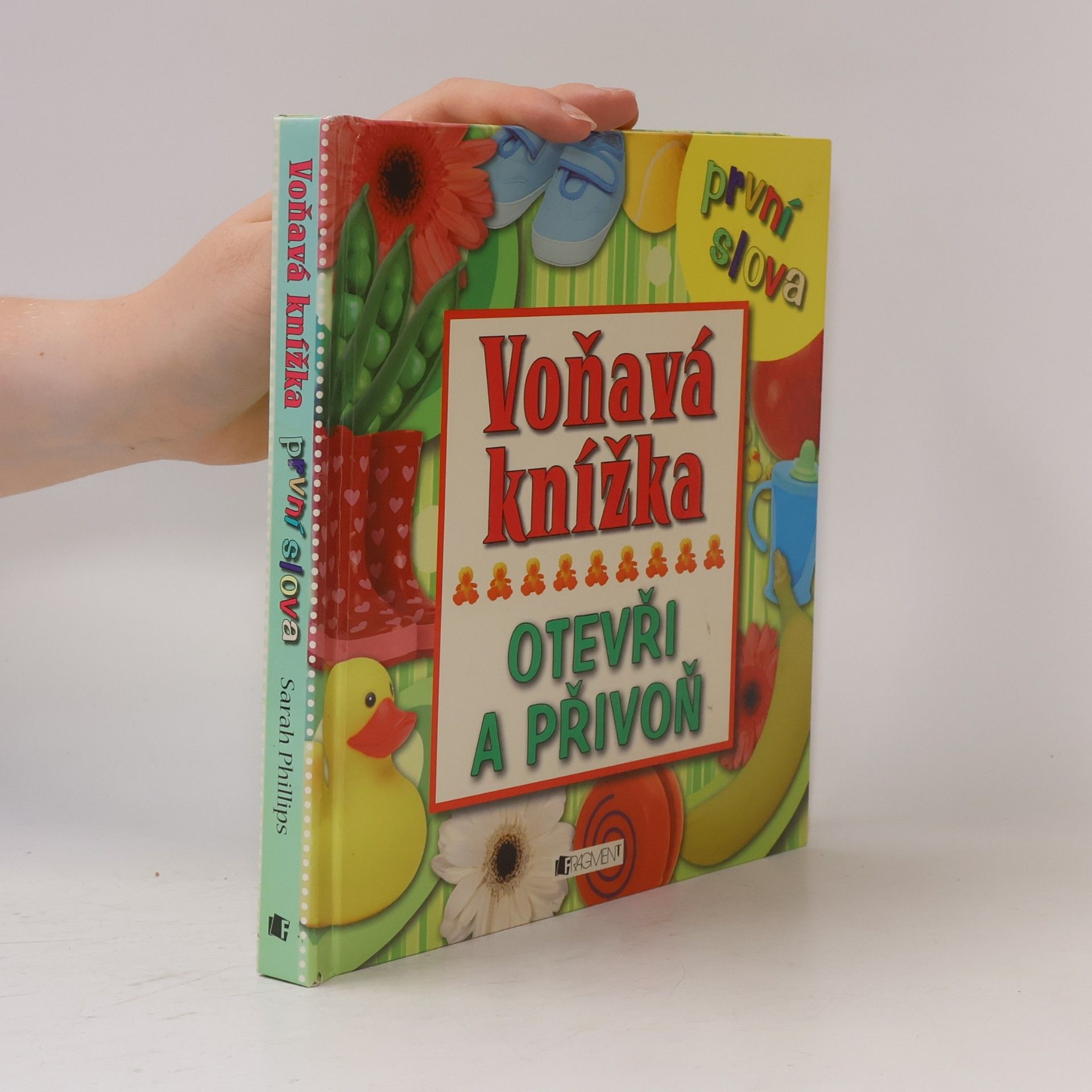 Voňavá knížka. První slova. Otevři a přivoň