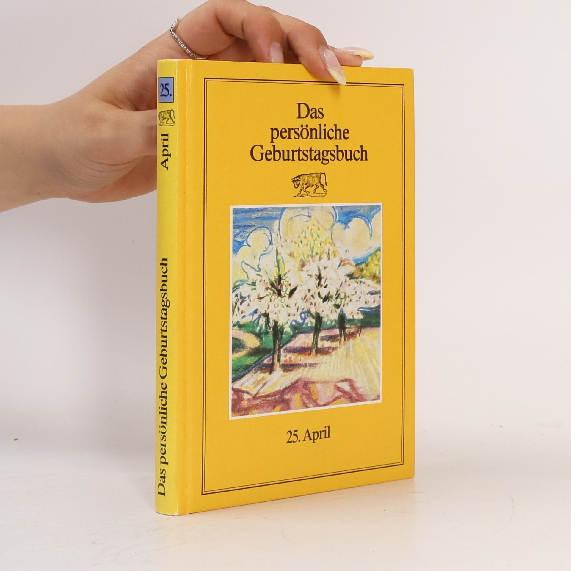 Collectif d'auteurs Das persönliche Geburtstagsbuch. 25. April