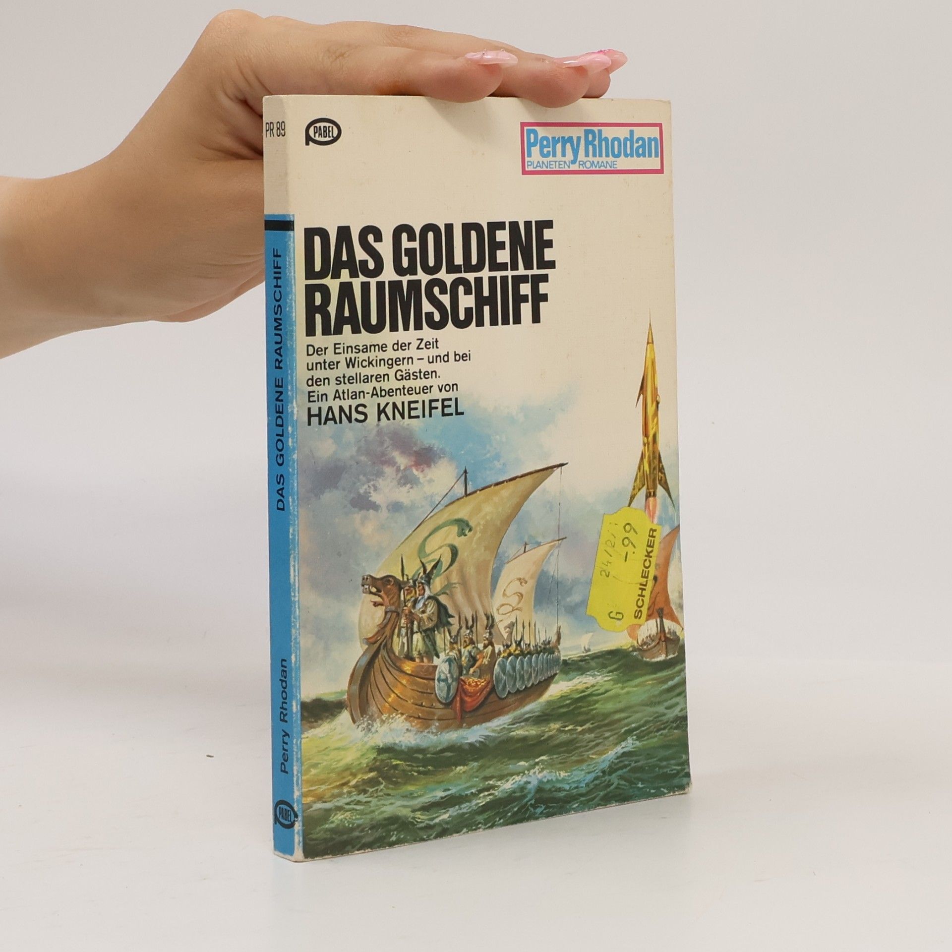 Hans Kneifel Das goldene Raumschiff
