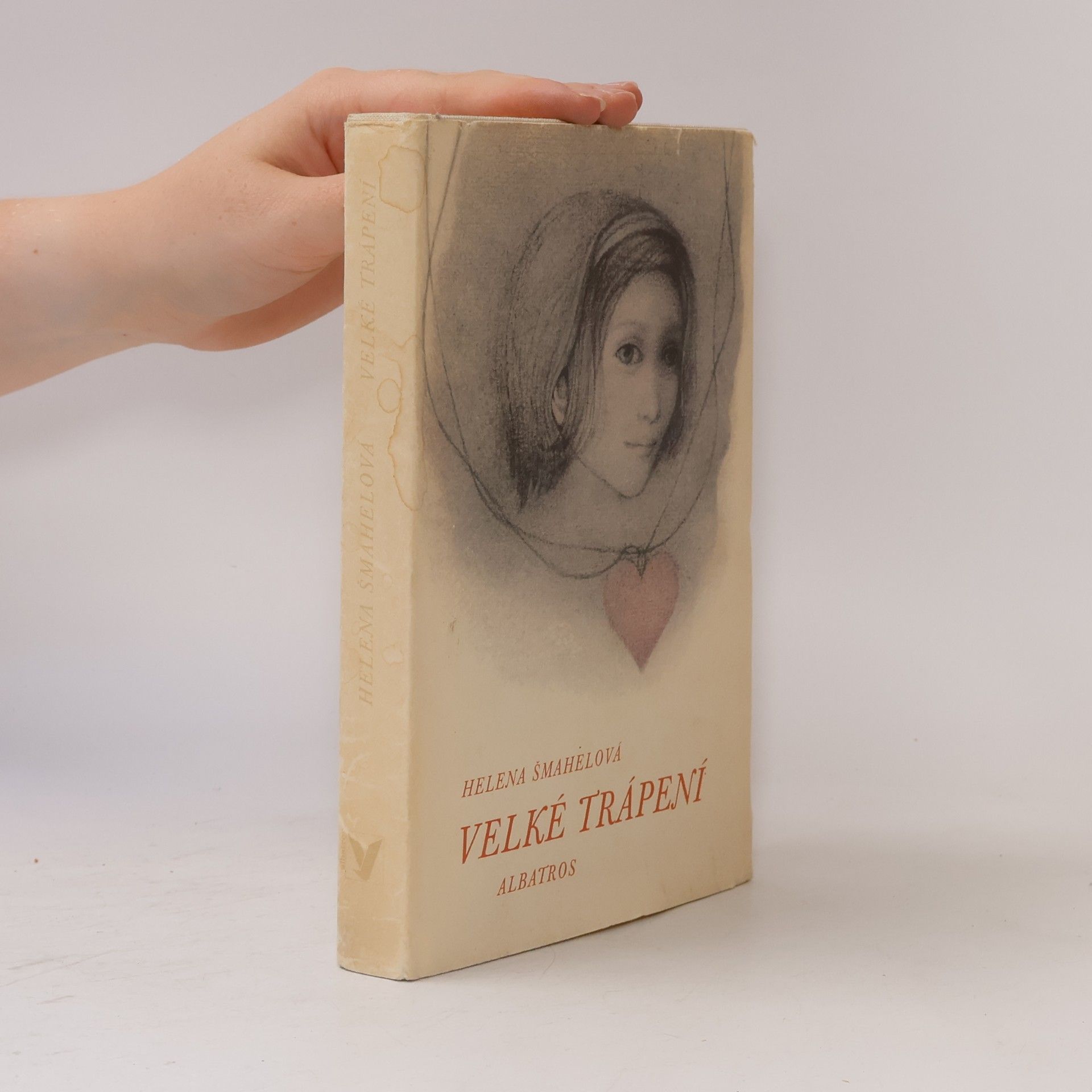 Helena Šmahelová Velké trápení