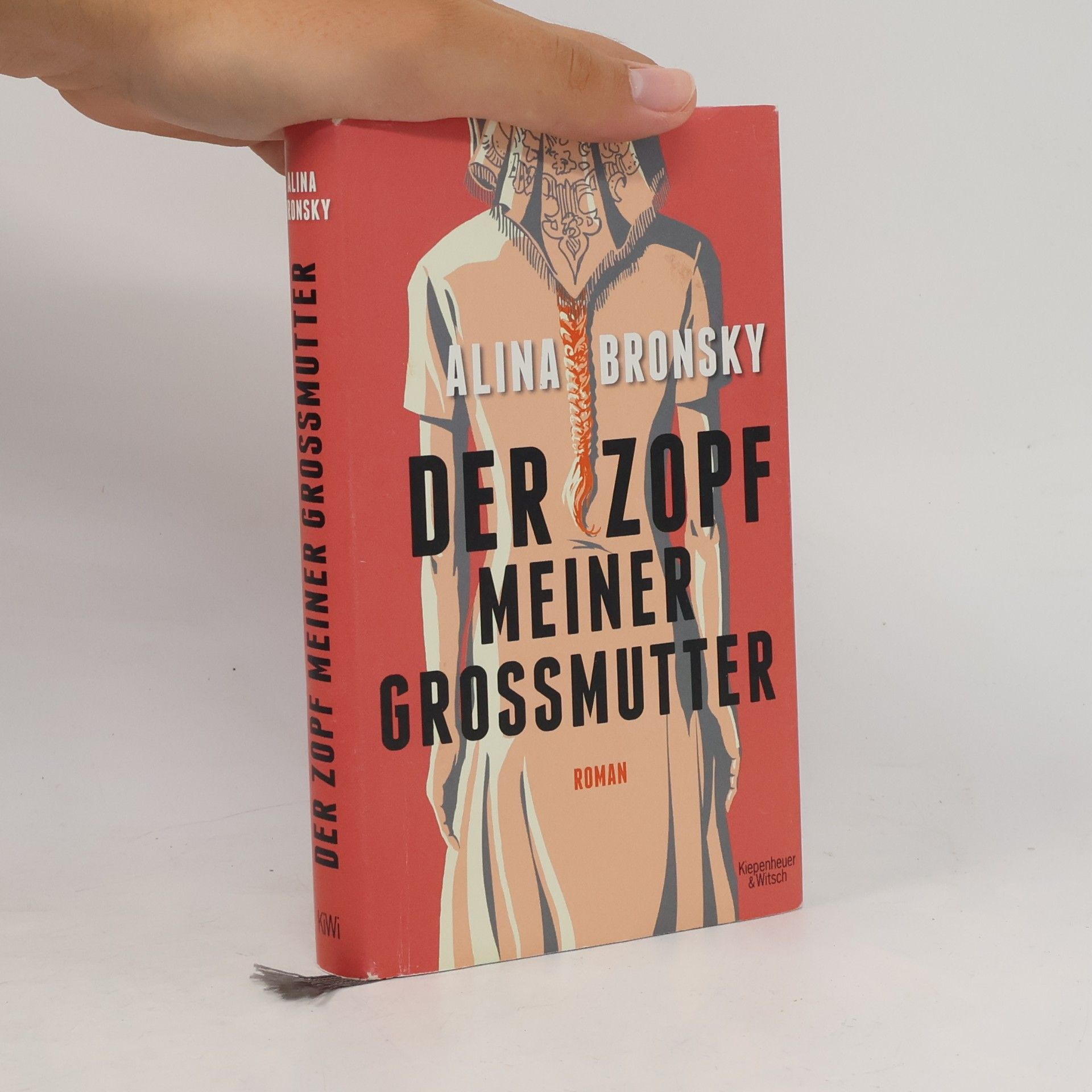 Alina Bronsky Der Zopf meiner Grossmutter