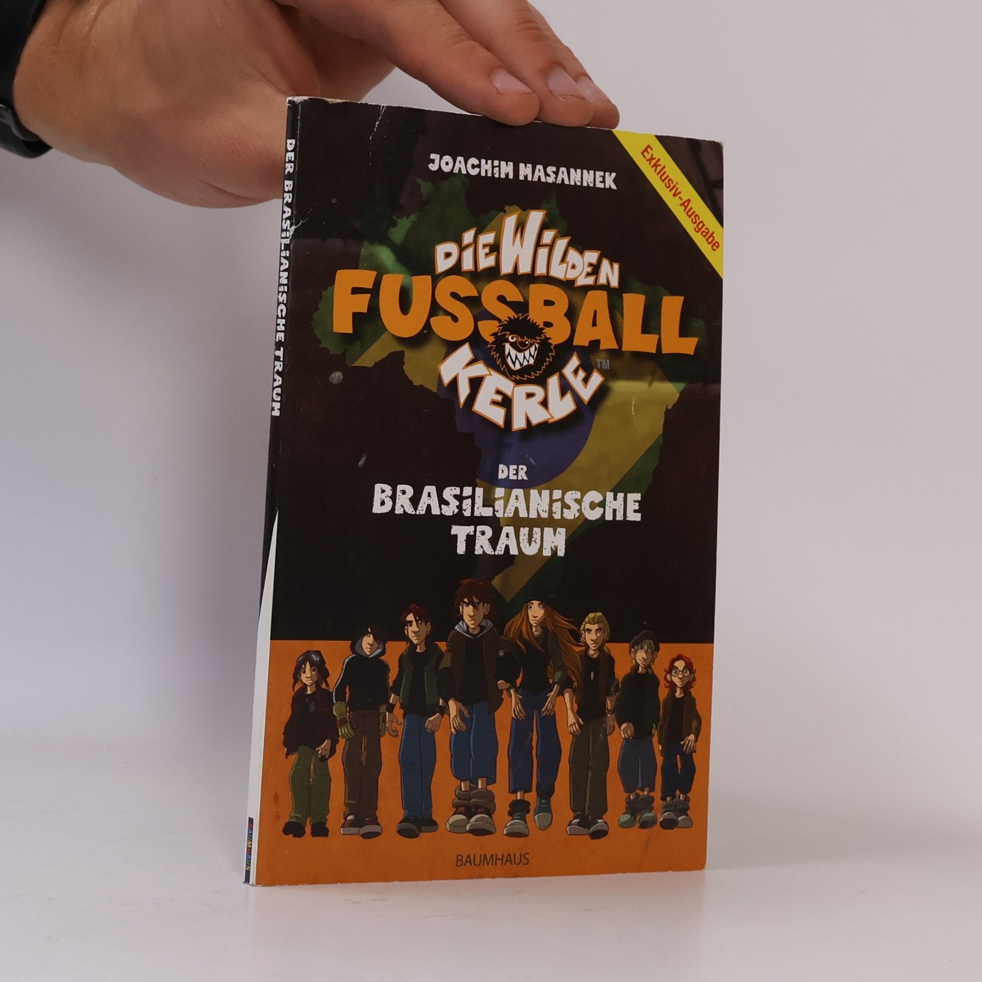 Joachim Masannek Die Wilden Fussballkerle. Der Brasilianische Traum