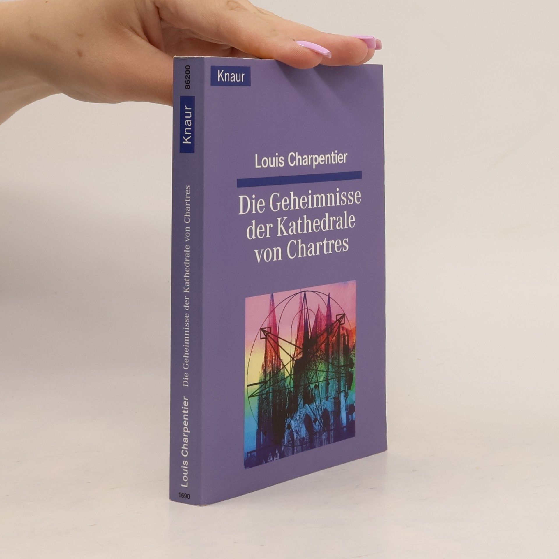 Louis Charpentier Die Geheimnisse der Kathedrale von Chartres