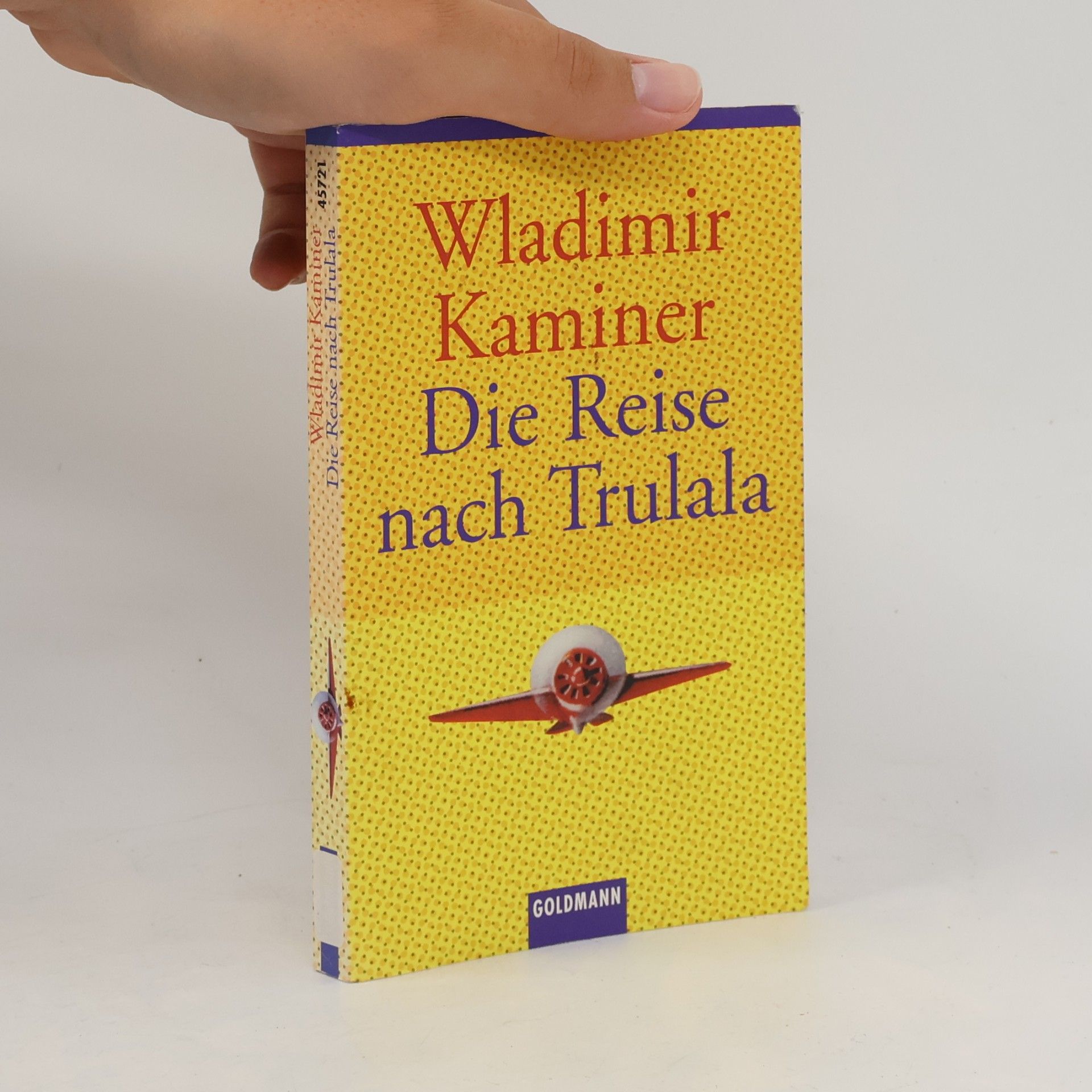 Wladimir Kaminer Die Reise nach Trulala