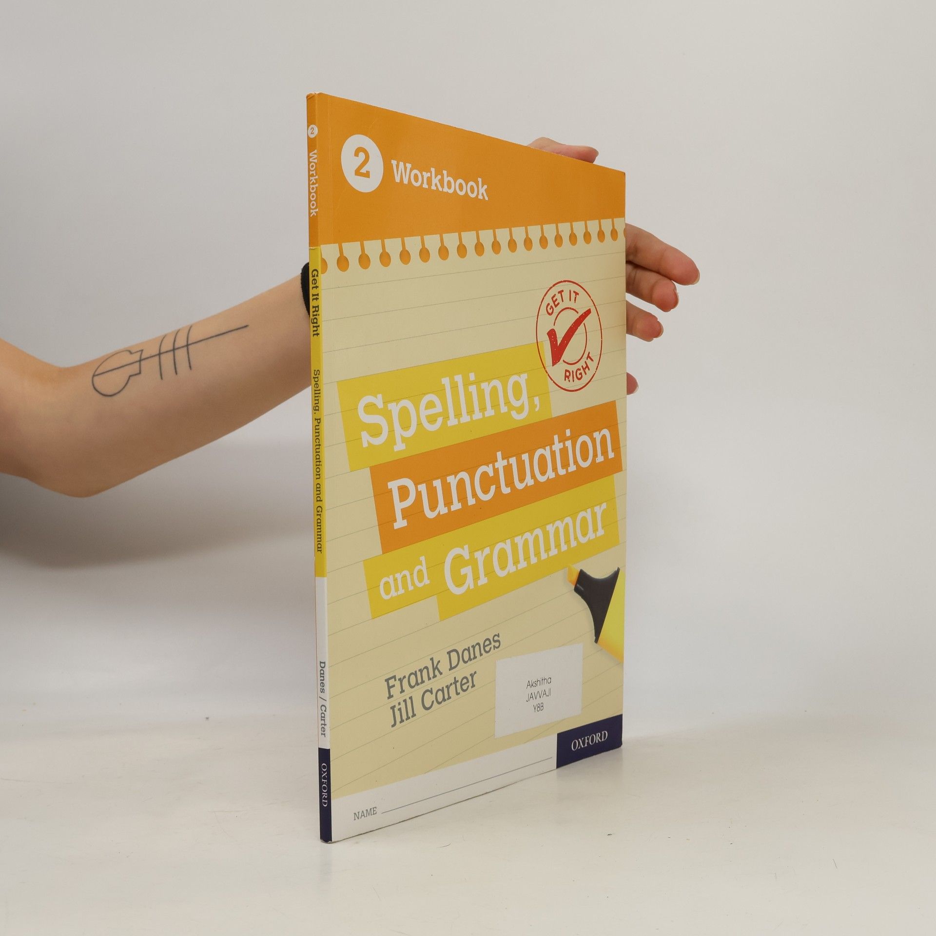 Jill Carter Get It Right: KS3; 11-14: Spelling, Punctuation and Grammar workbook 2