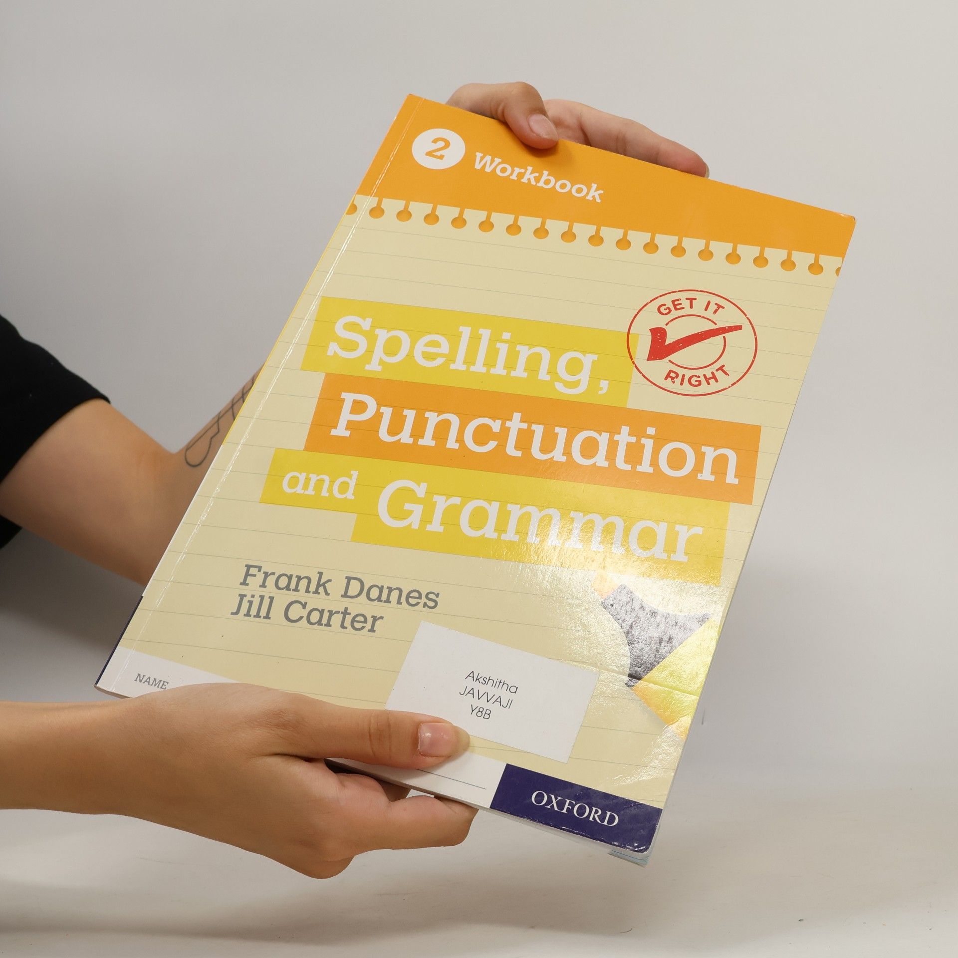 Frank Danes Get It Right: KS3; 11-14: Spelling, Punctuation and Grammar workbook 2