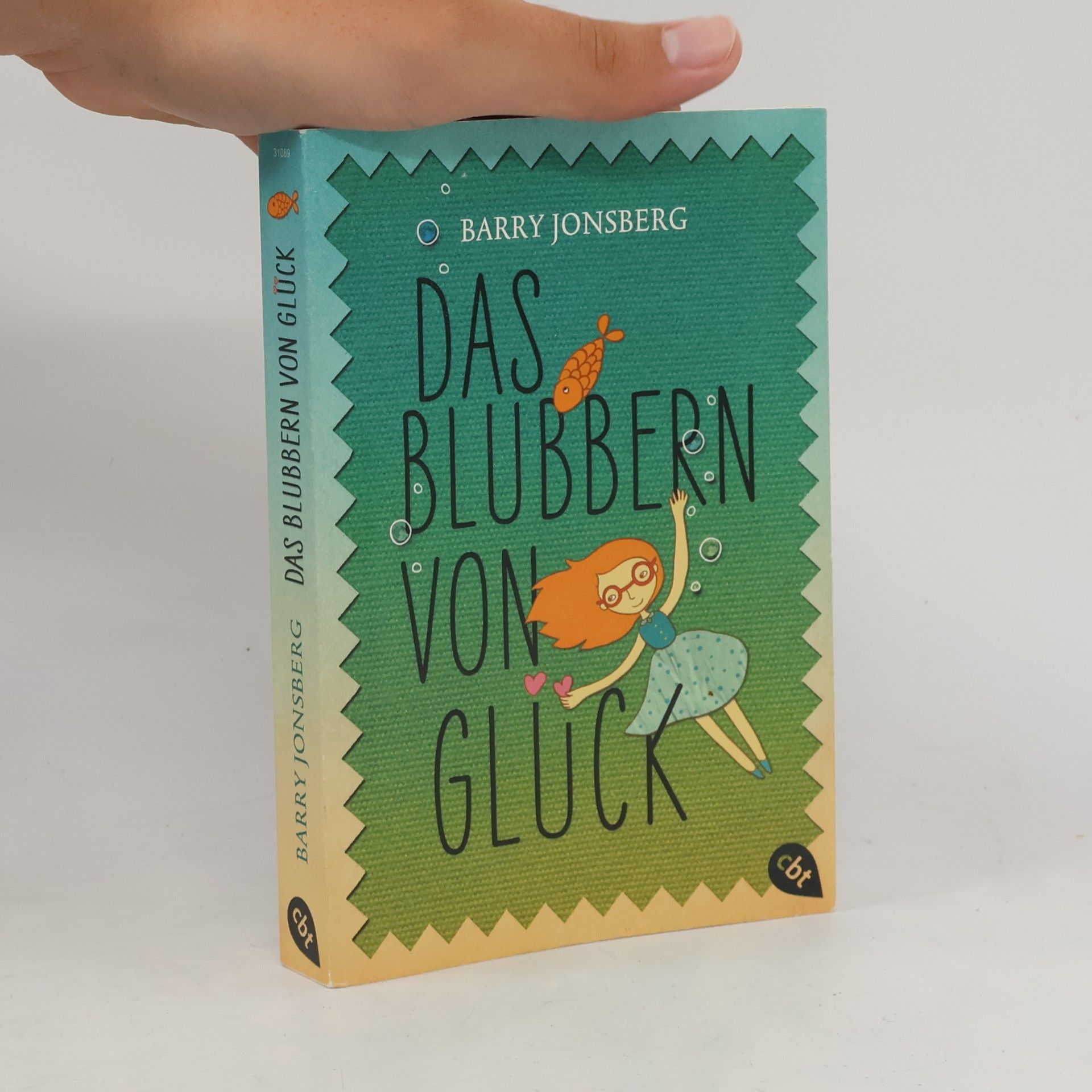 Barry Jonsberg Das Blubbern von Glück