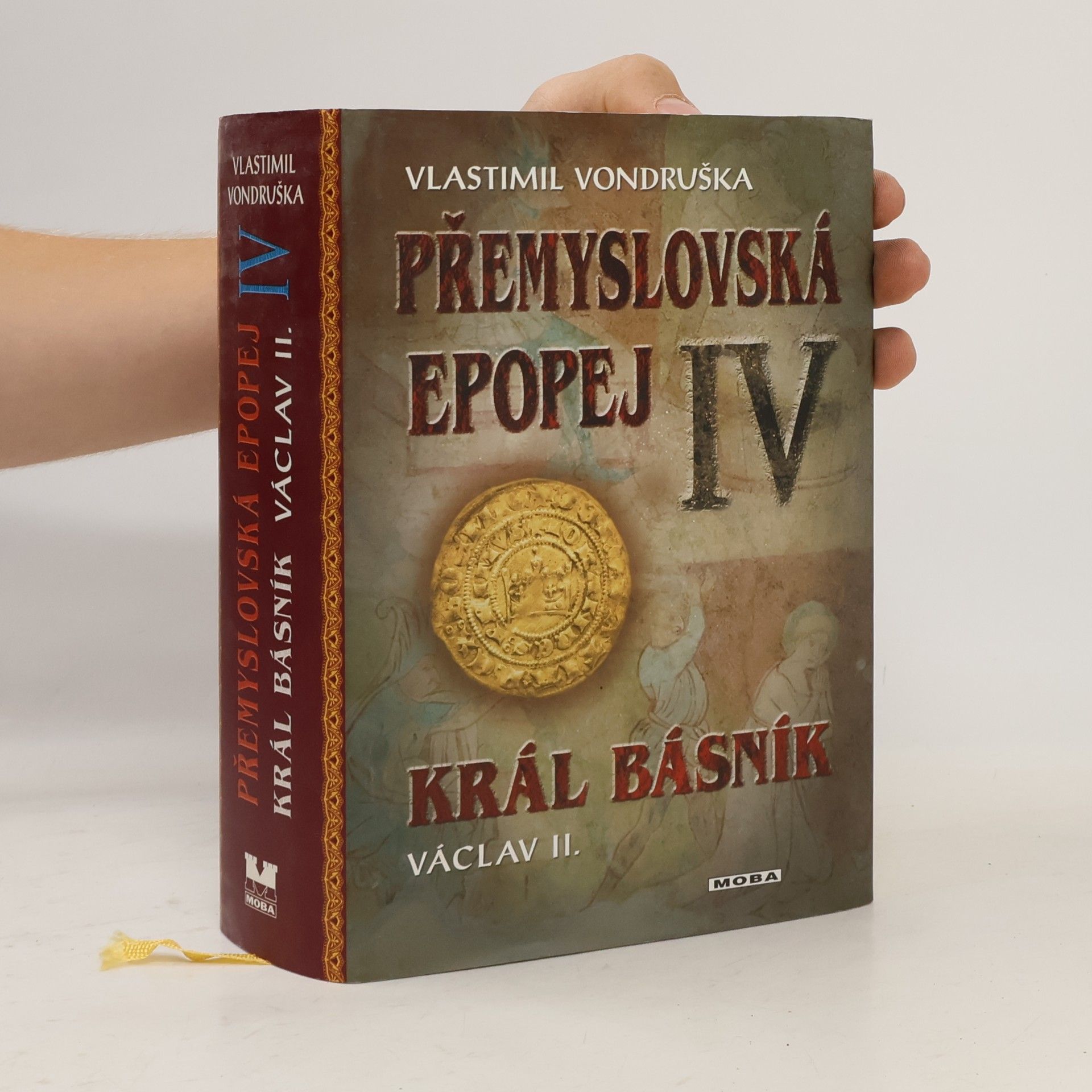 Vlastimil Vondruška Přemyslovská epopej IV.