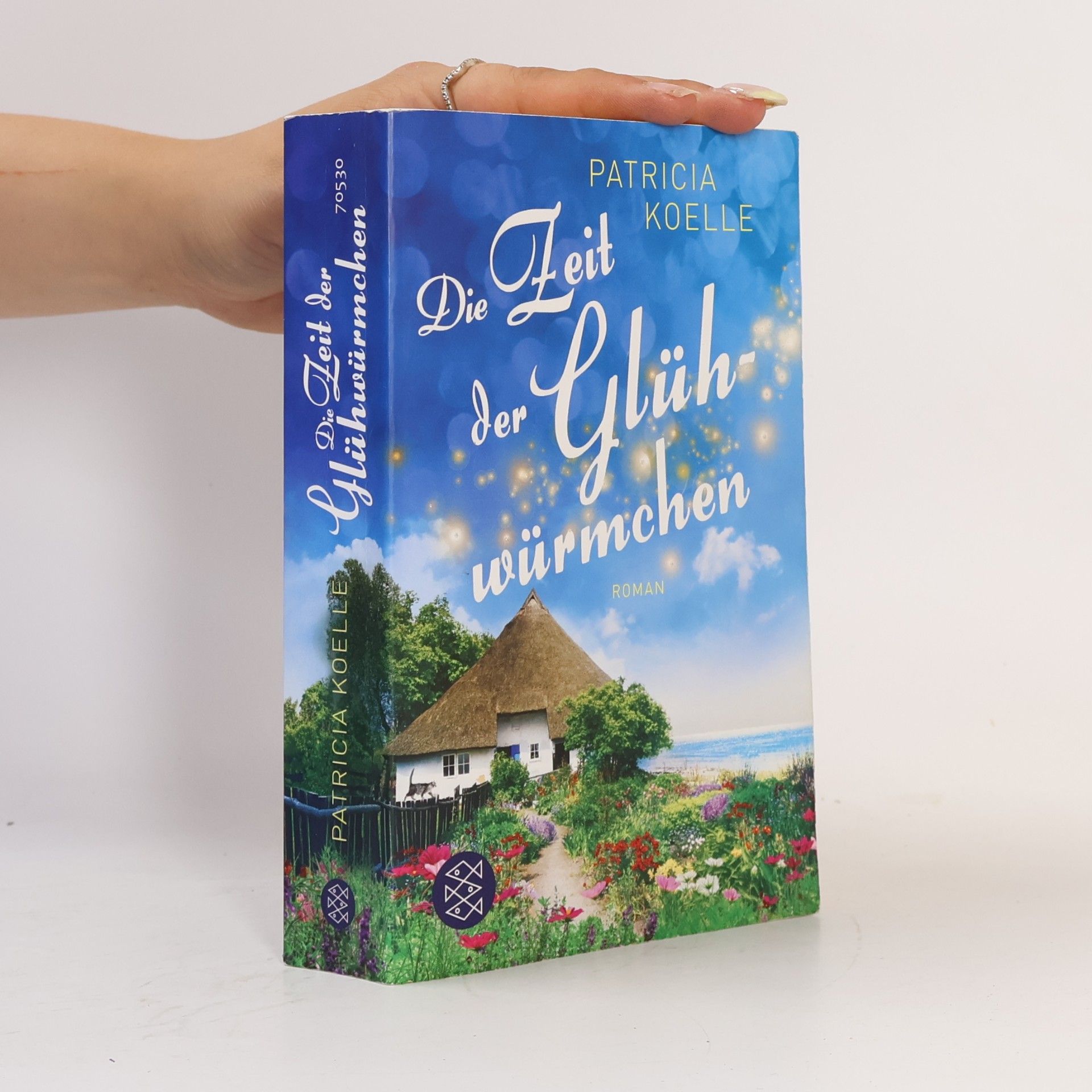 Patricia Koelle Die Zeit der Glühwürmchen