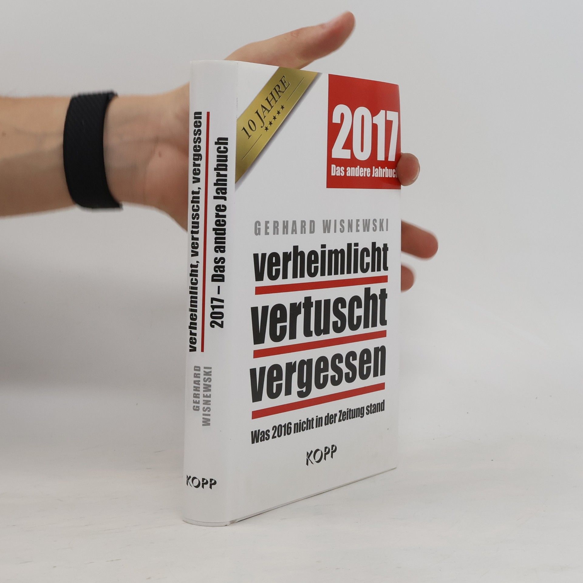 Gerhard Wisnewski Verheimlicht vertuscht vergessen