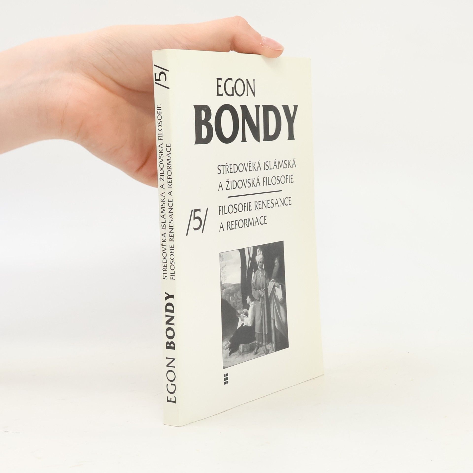 Egon Bondy Indická filosofie – Poznámky k dějinám filosofie 1