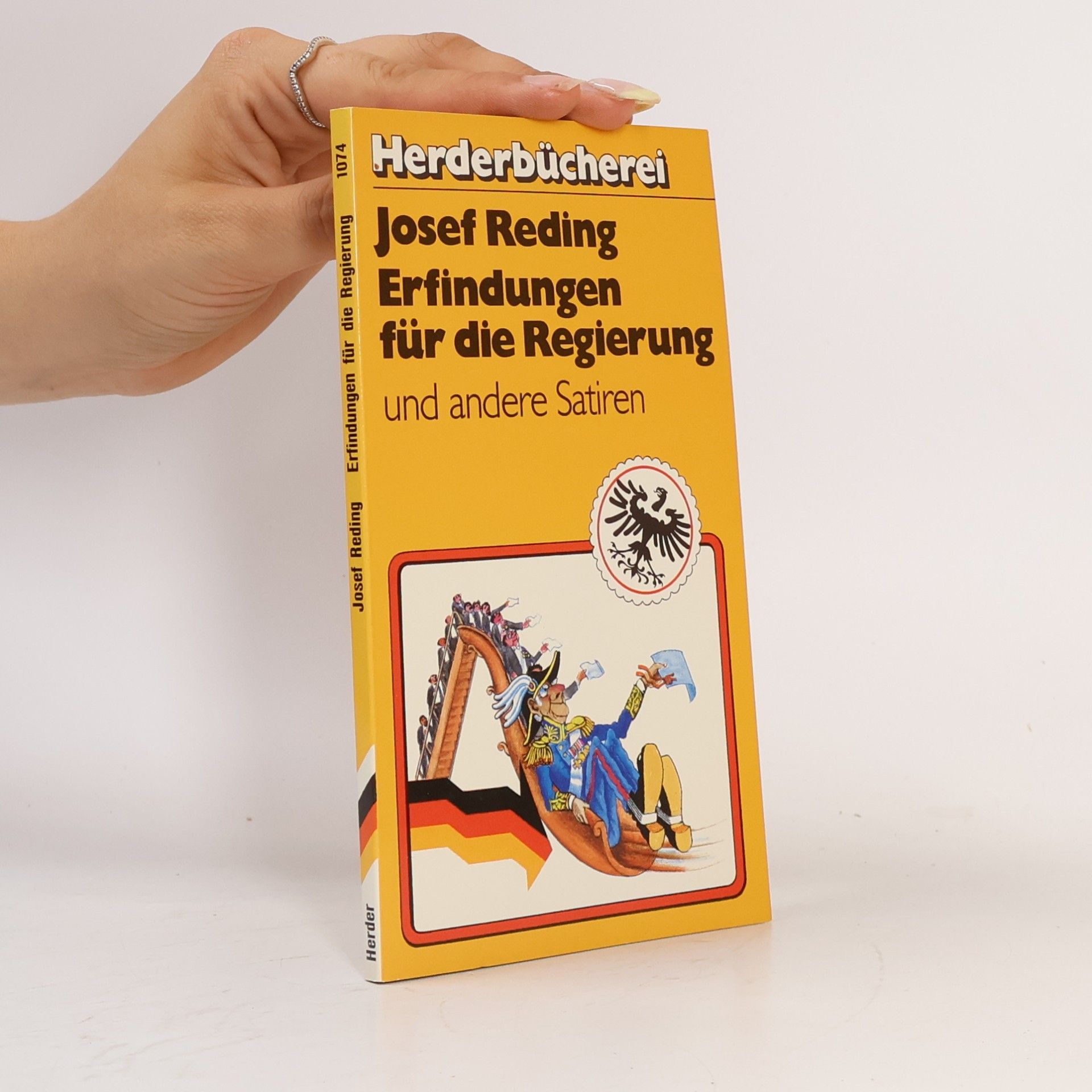 Herderbücherei - 1074: Erfindungen für die Regierung und andere Satiren