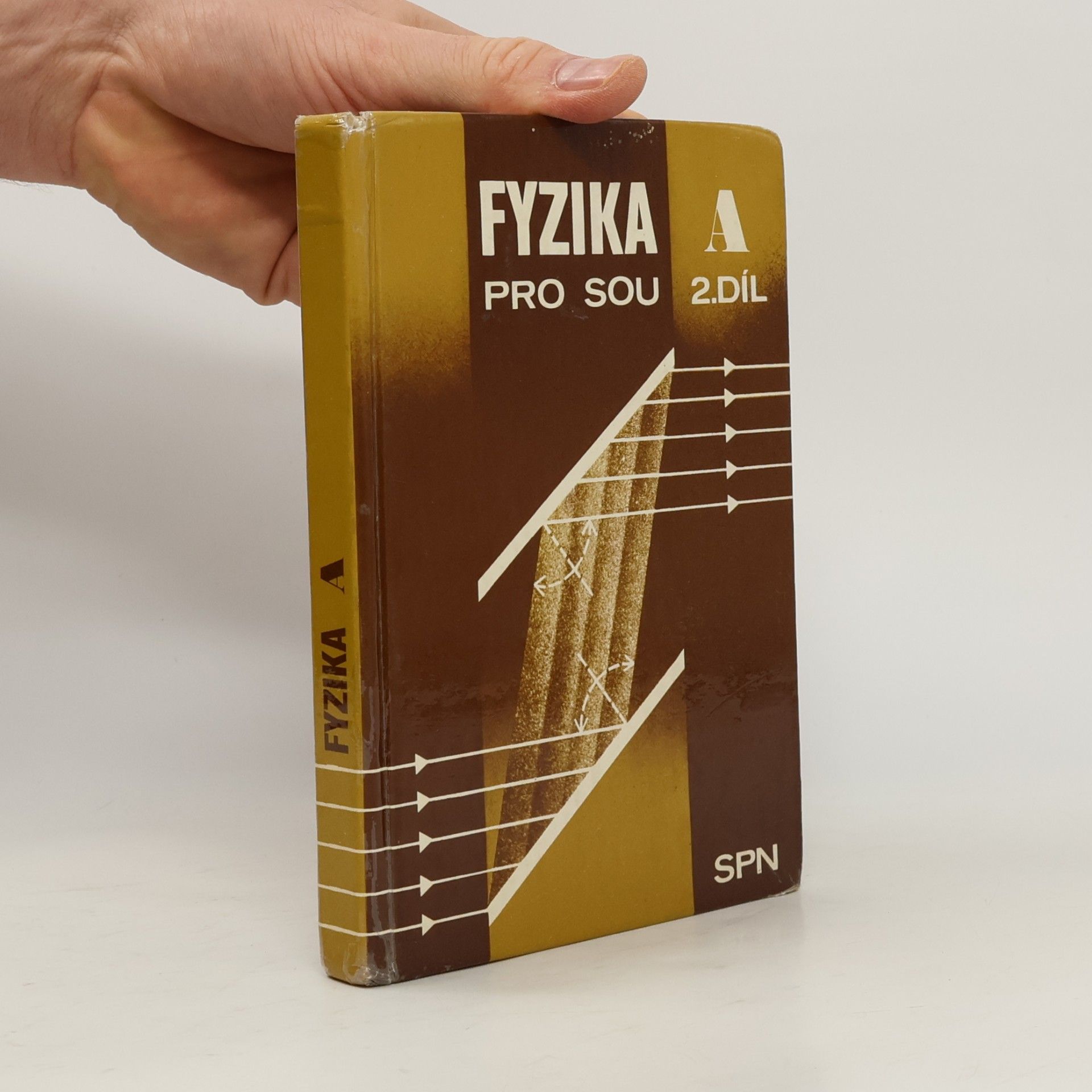Alois Hlavička Fyzika pro SOU A 2. díl