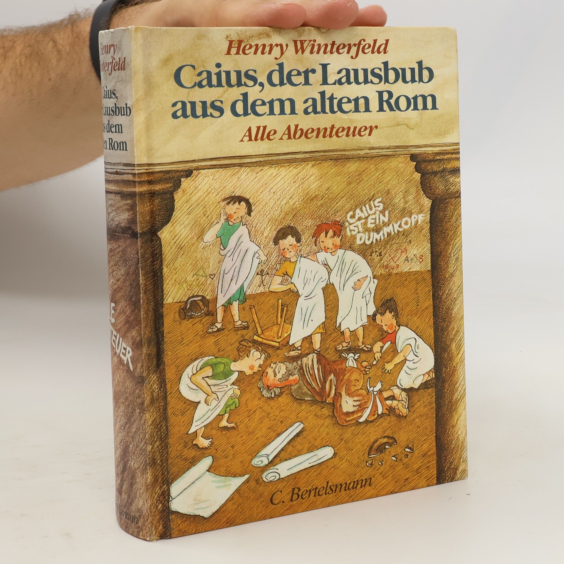 Henry Winterfeld Caius, der Lausbub aus dem alten Rom