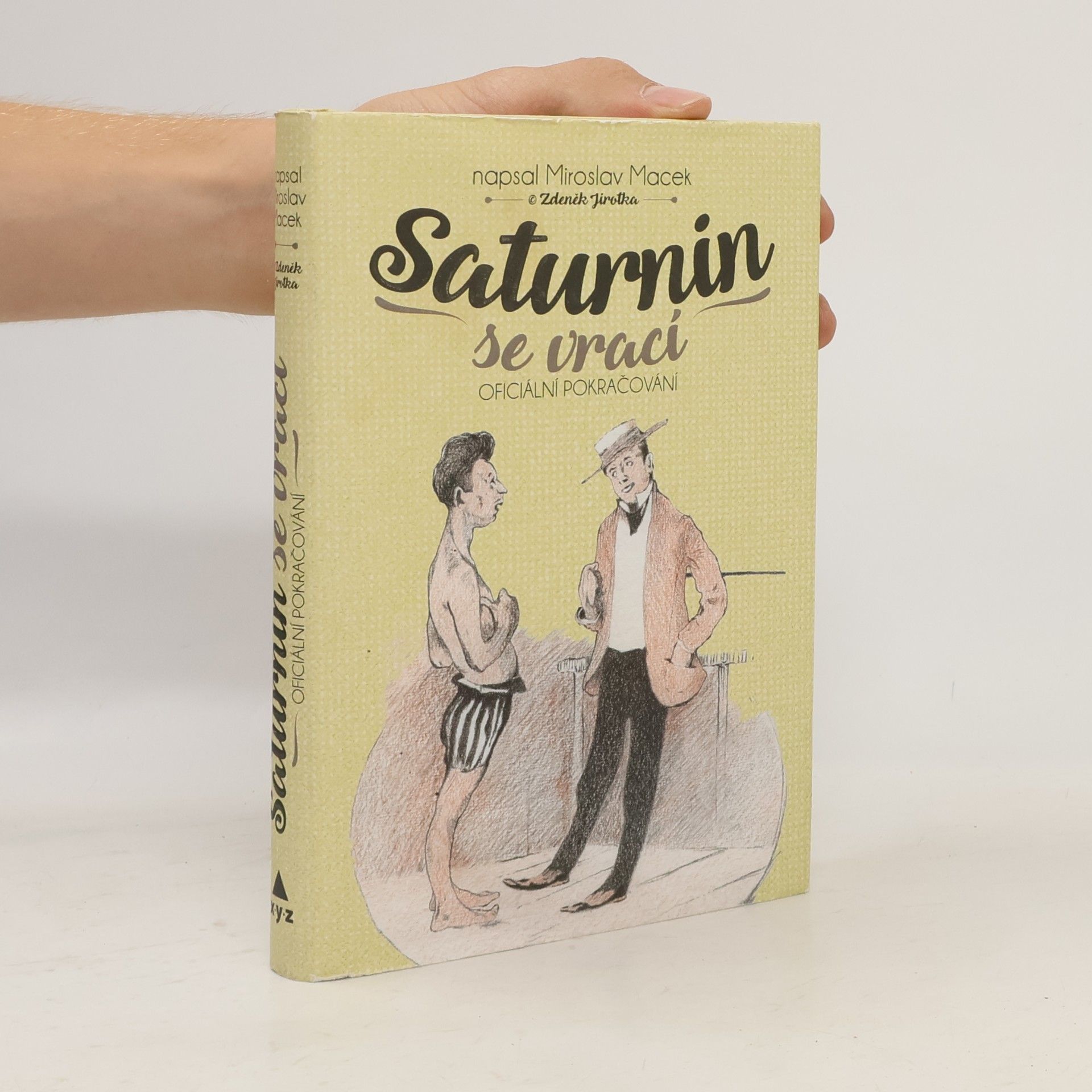 Miroslav Macek Saturnin se vrací